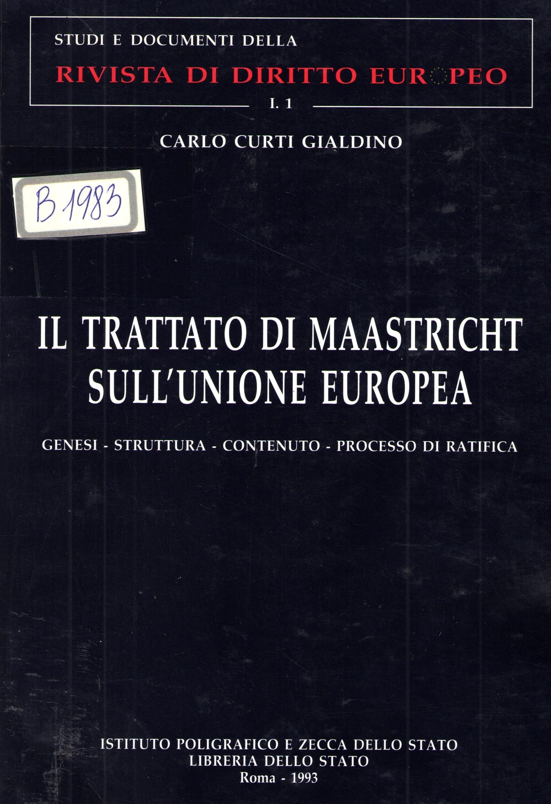Il Trattatato Di Maastricht sull'unione Europaea