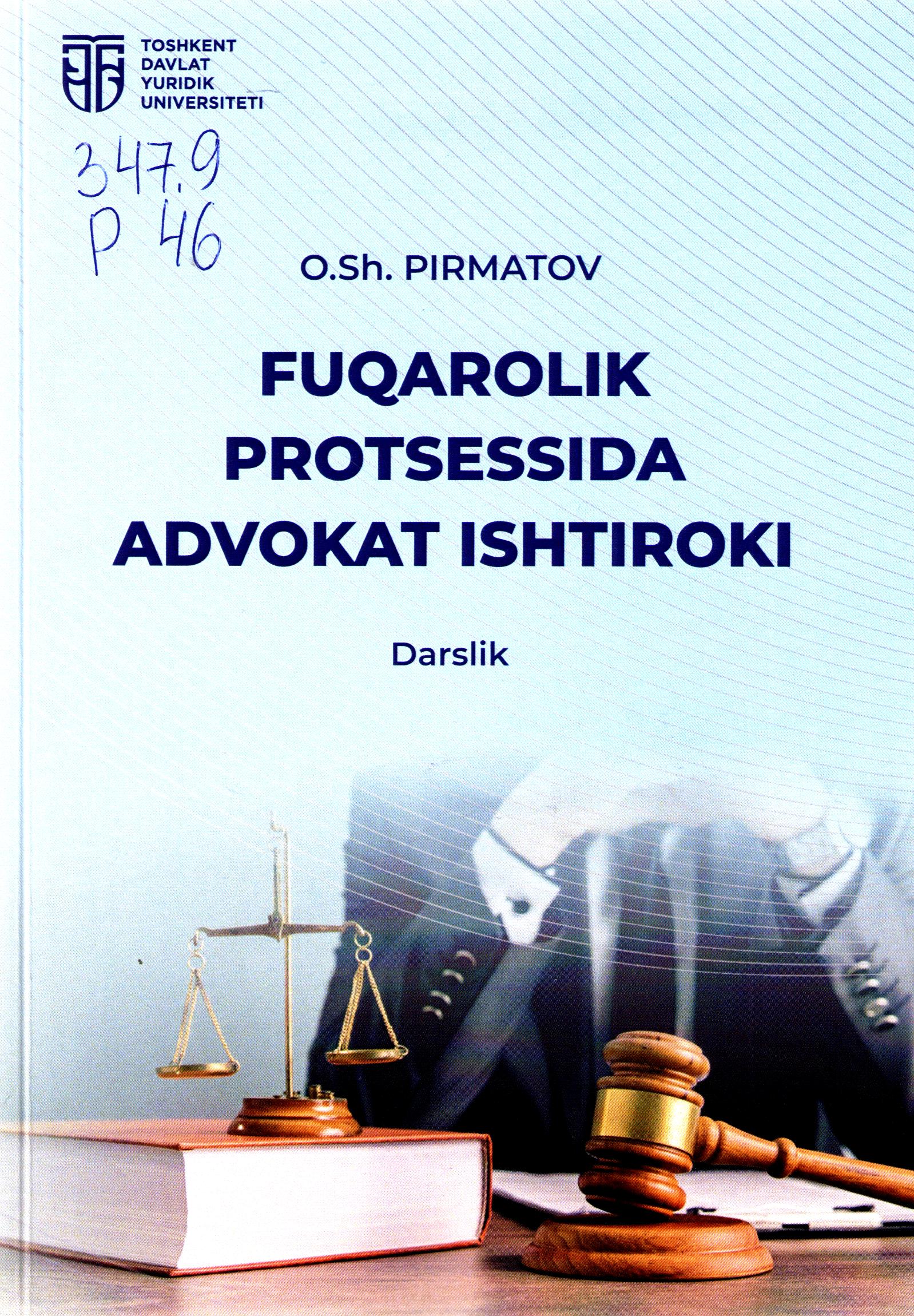 Fuqarolik protsessida advokat ishtiroki