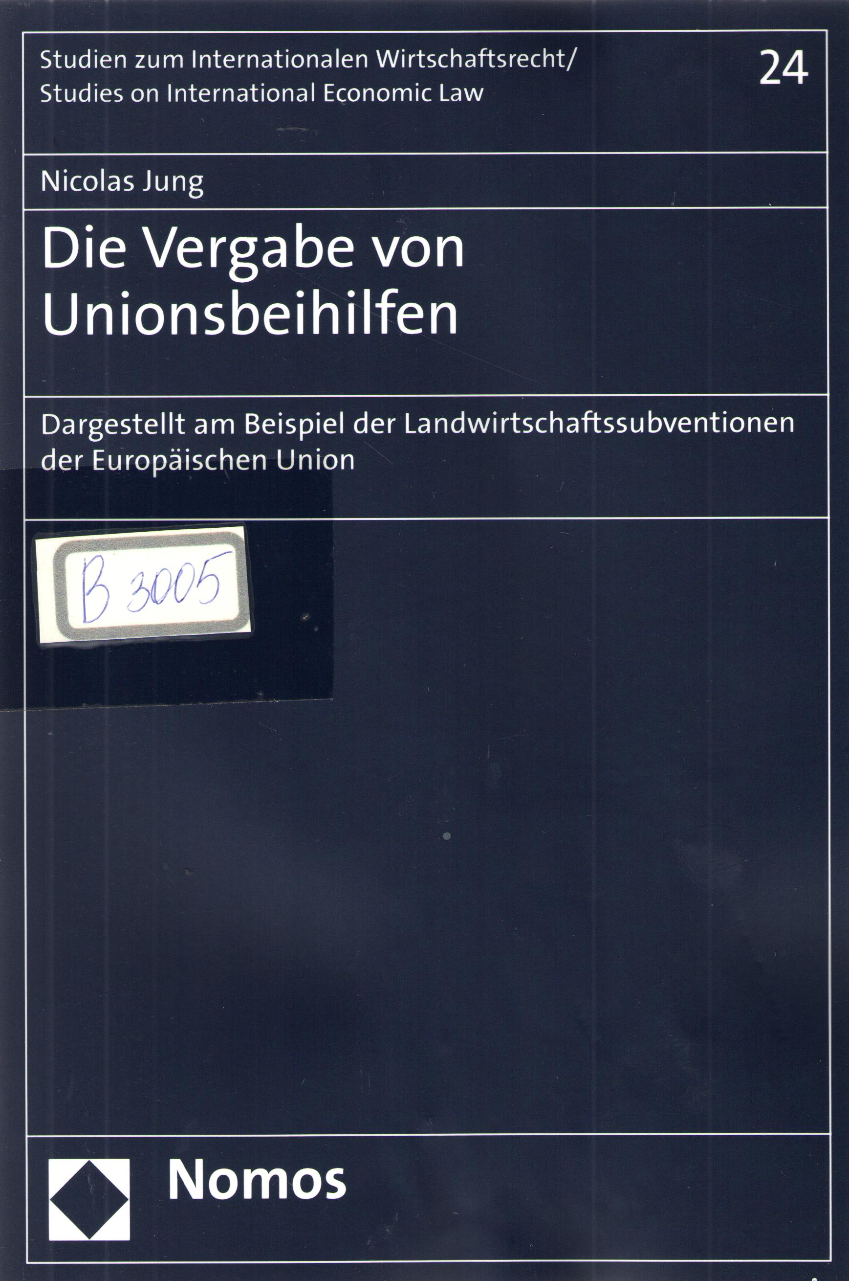 Die Vergabe Unionsbeihilfen