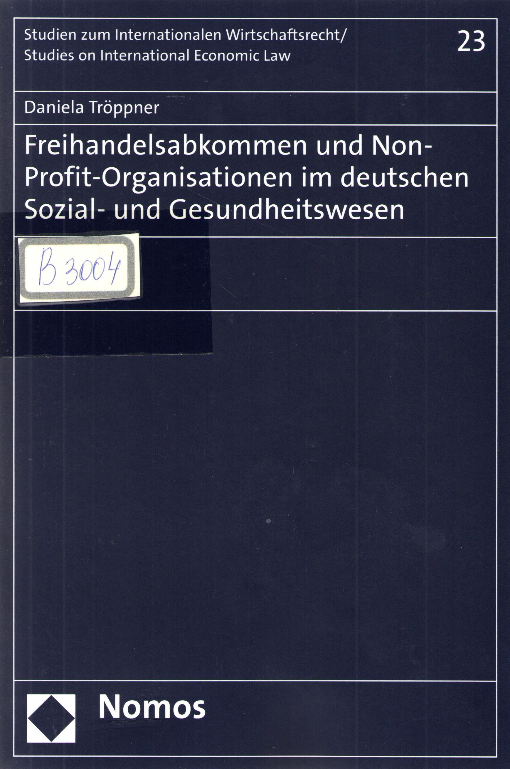 Freihandelsabkommen und Non-Profit-Organisationen im deutschen Sozial-und Gesundheitswesen