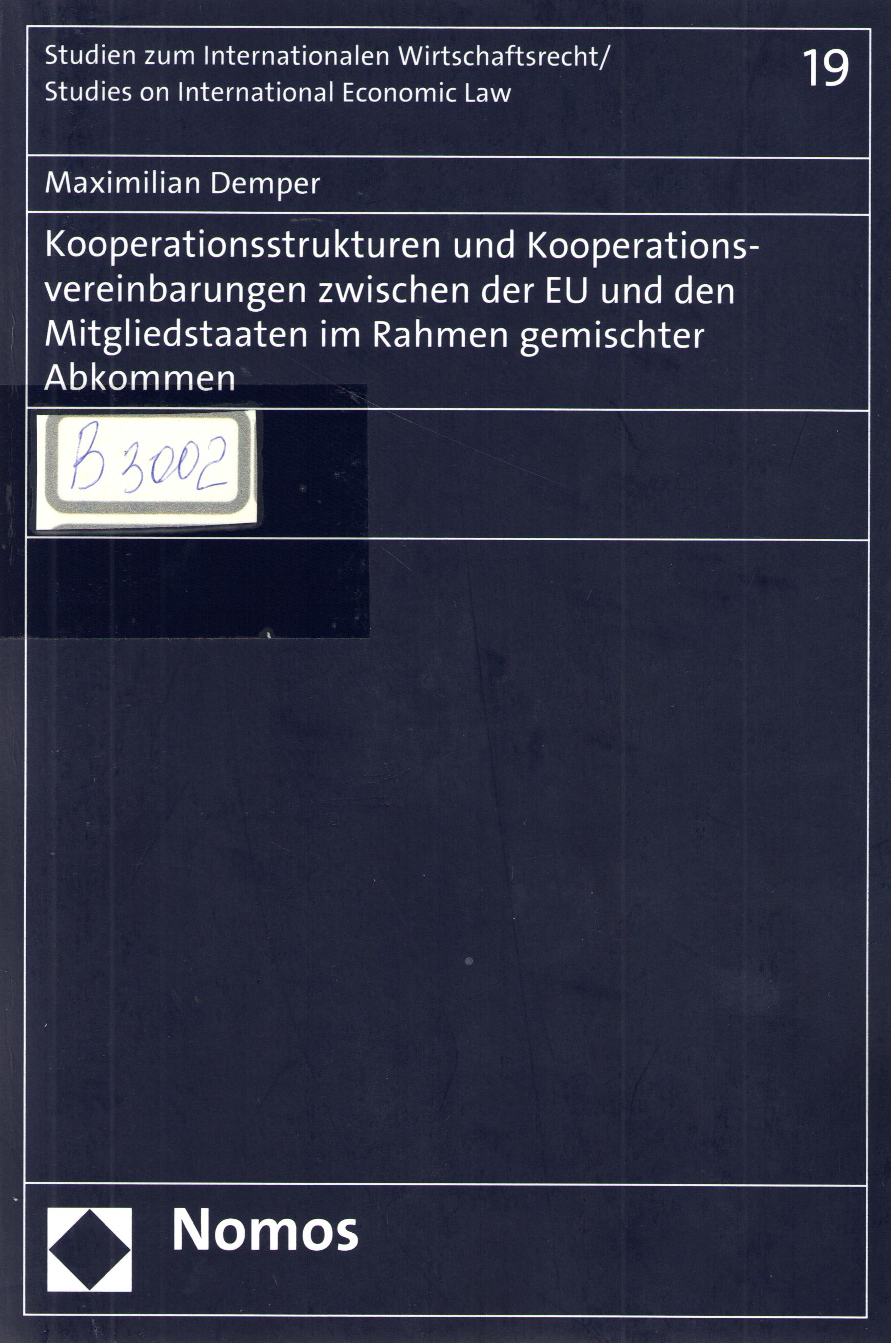 Kooperationsstrukturen und Kooperationsvereinbarungen zwischen der EU und den Mitgliedstaaten im Rahmen gemischter Abkommen
