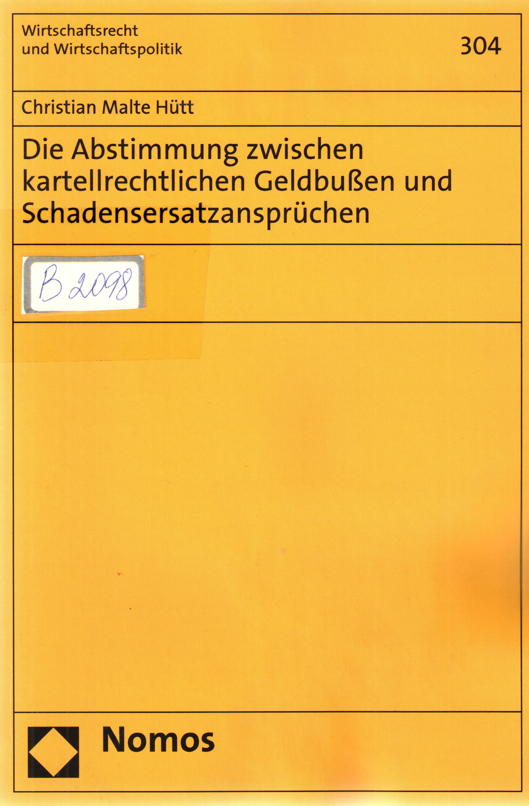 Die Abstimmung zwischen kartellrechtlichen Geldbuben und Schadensersatzanspruchen