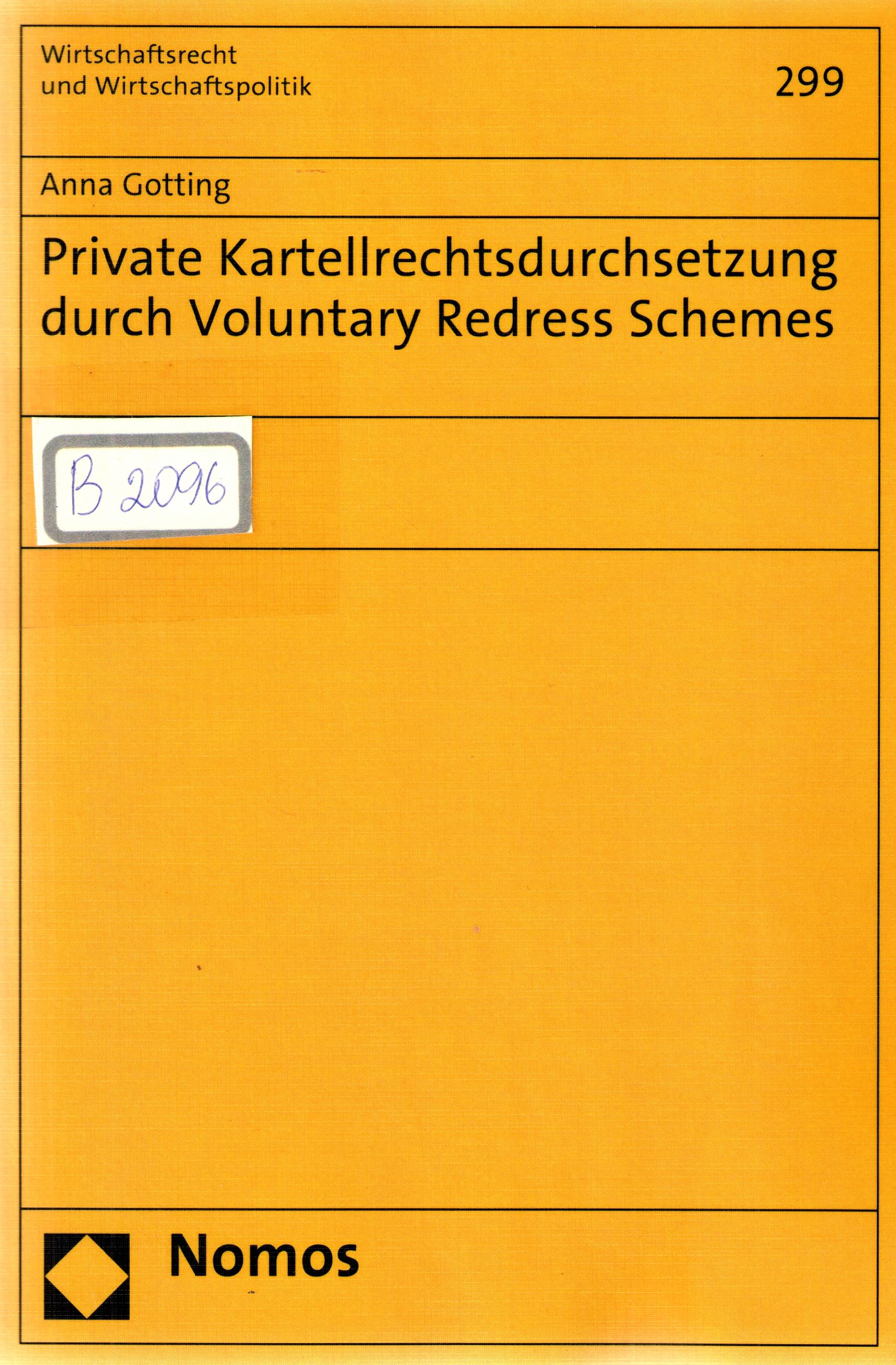 Private Kartellrechtsdurchsetzung durch Voluntary Redress Schemes