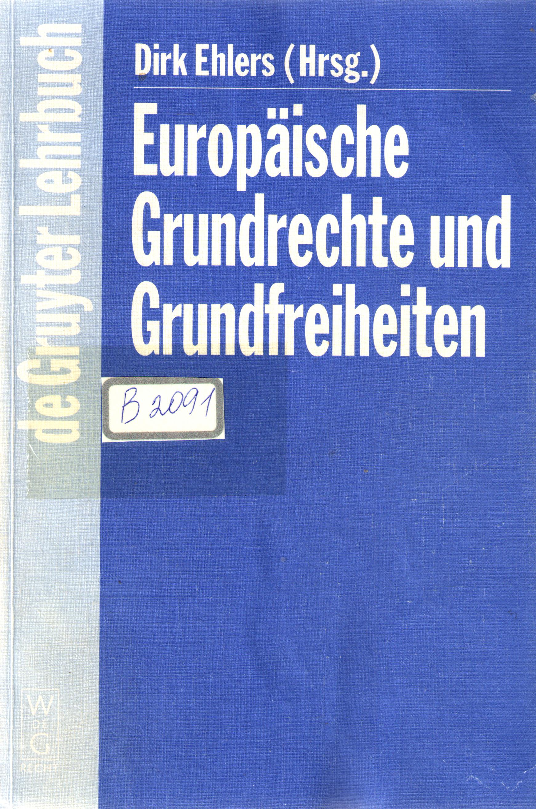 Europaische Grundrechte und Grundfreiheiten