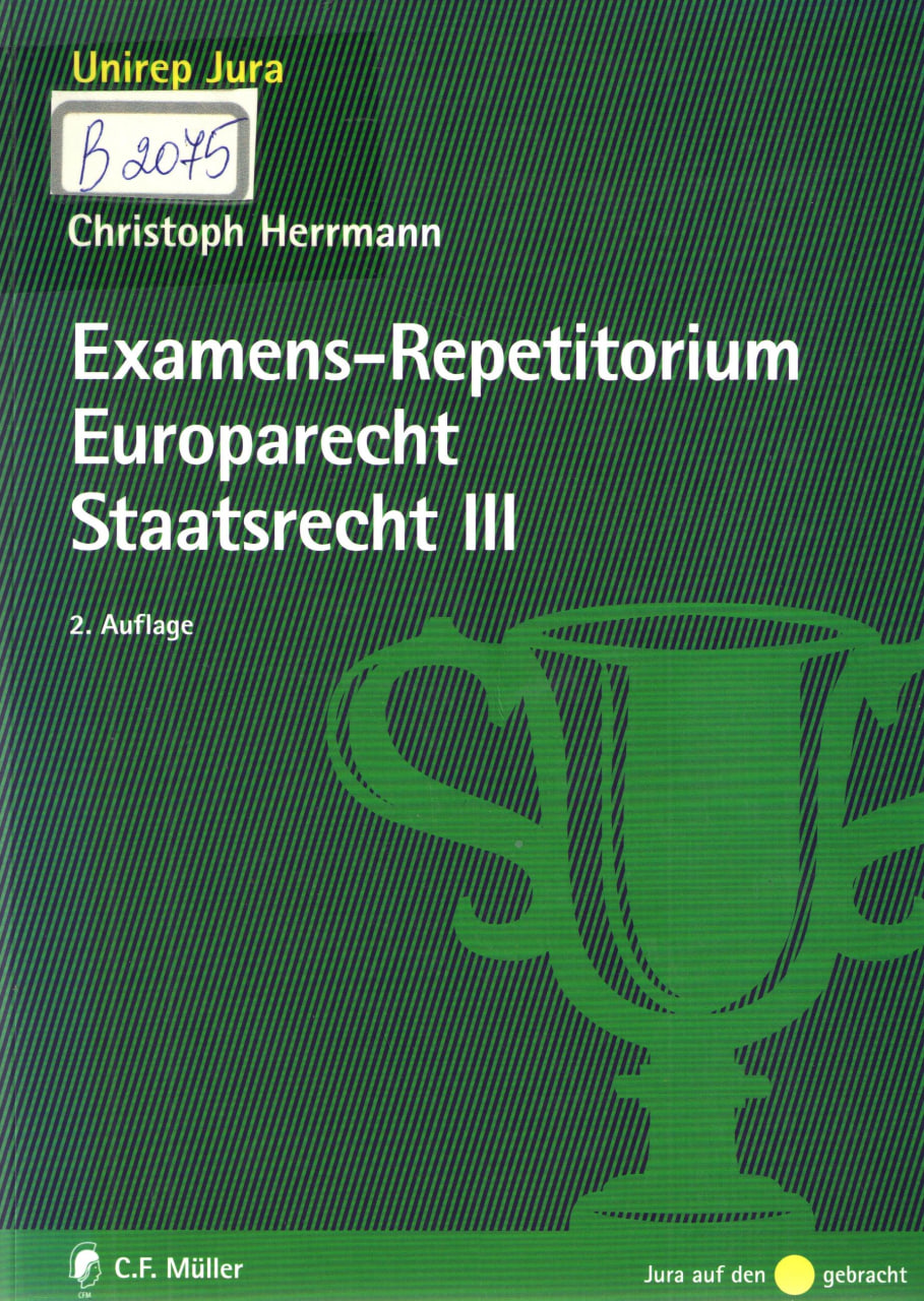 Examens-Repetitorium Europarecht Staatsrecht III