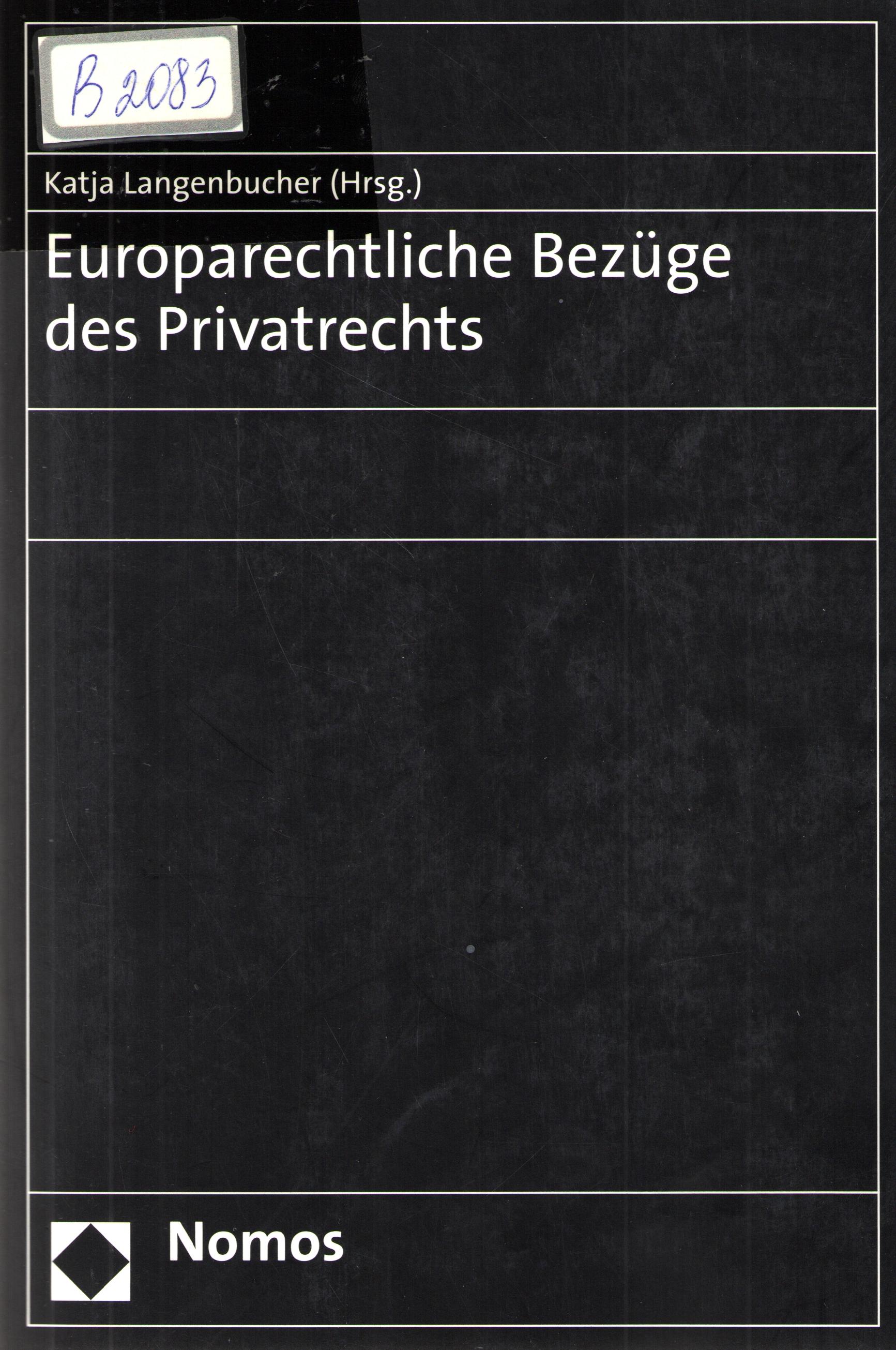 Europarechtliche bezuge des privatrechts