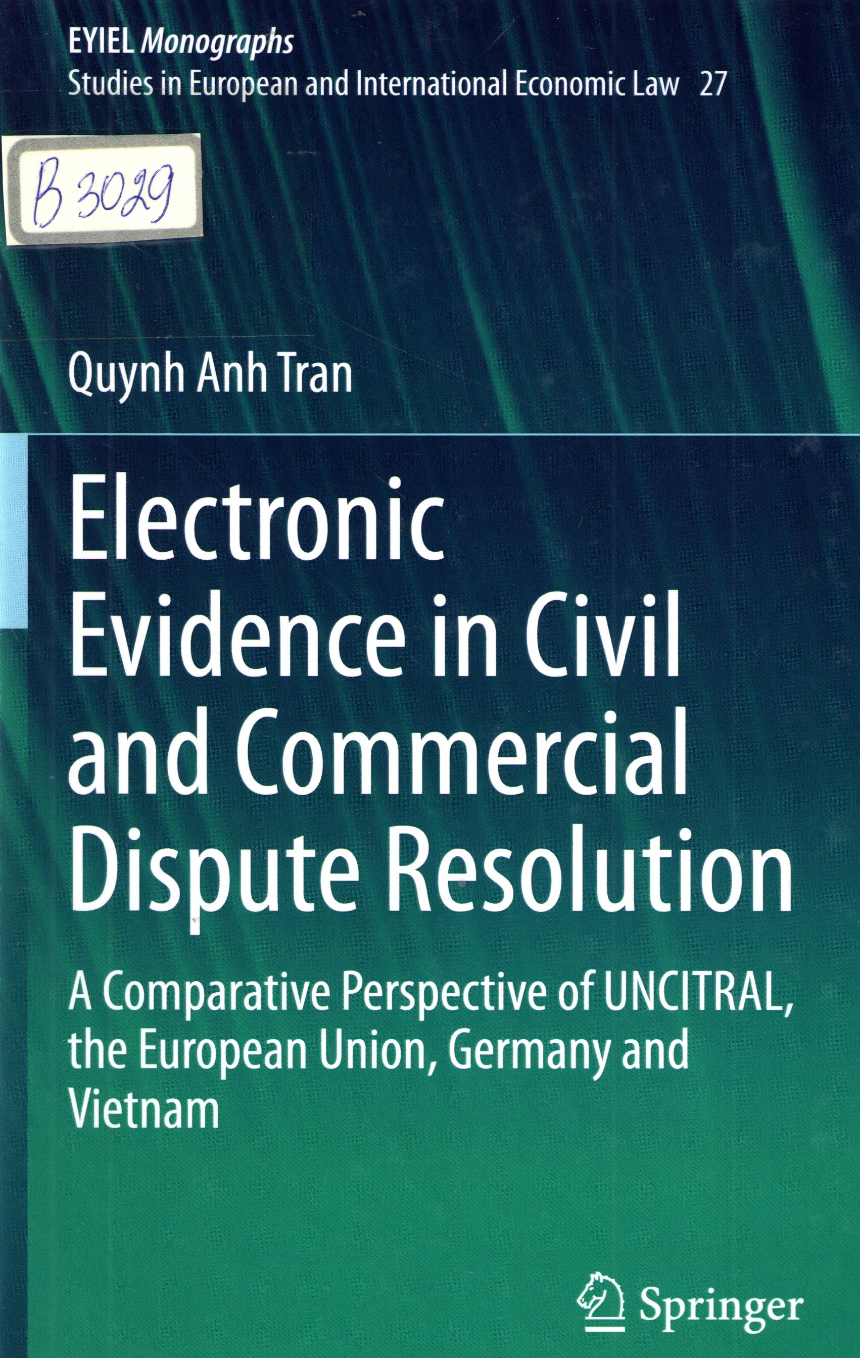 Electronic evidence in civil and commercial dispute resolution