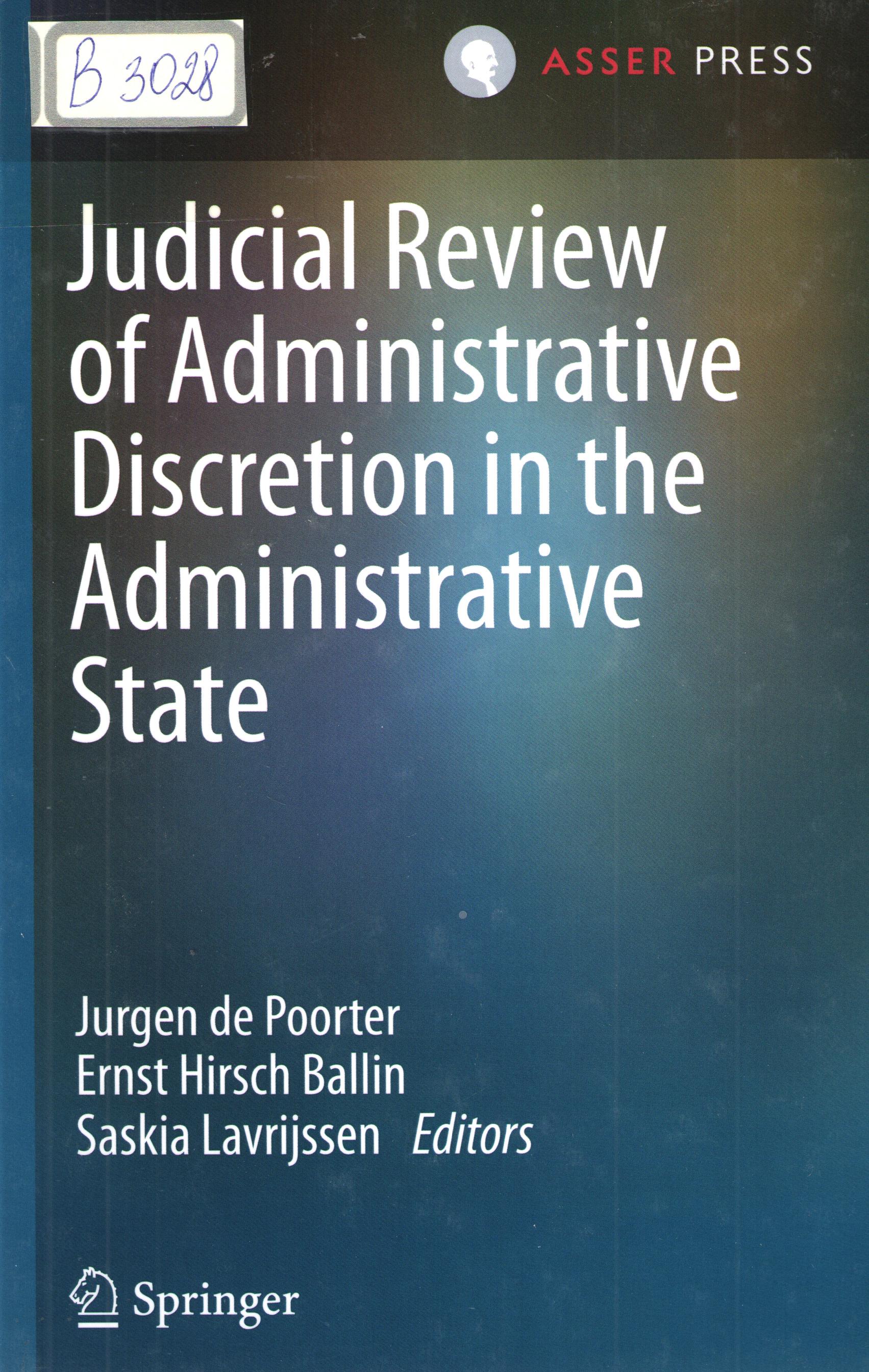 Judicial review  of administrative discretion in the administrative state