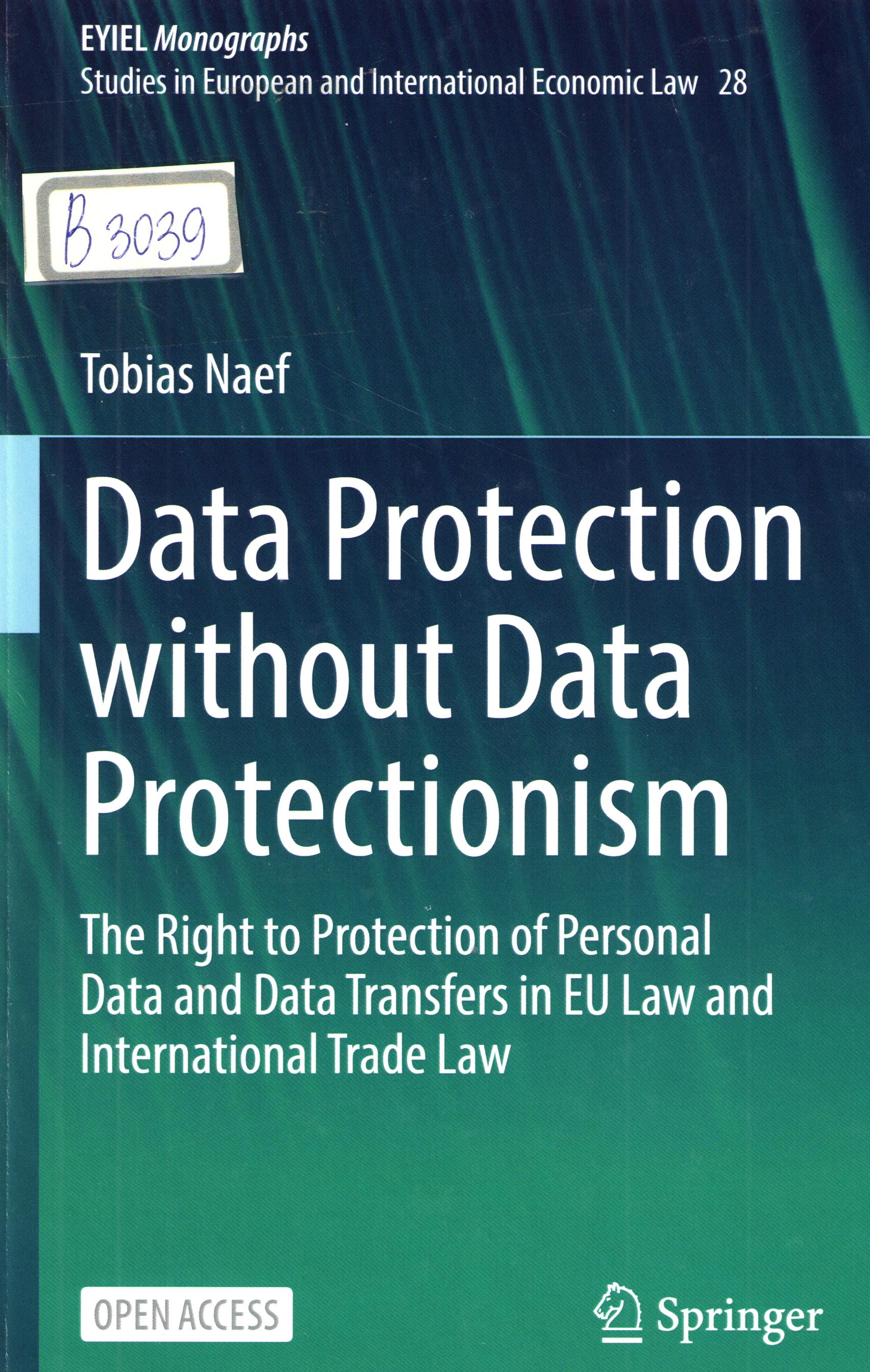 Data Protection without data Protectionism