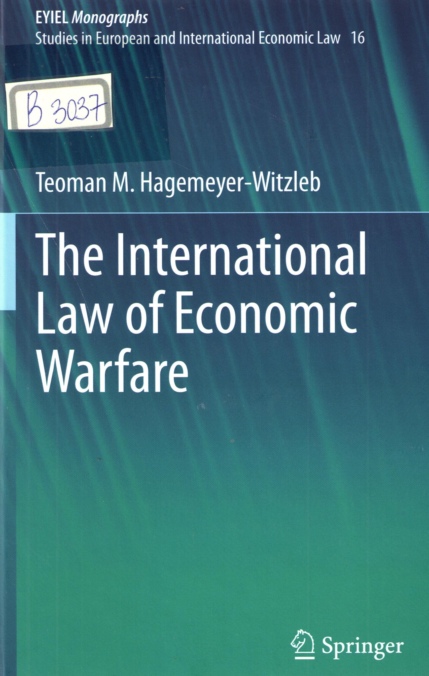 The International law of Economic Warfare
