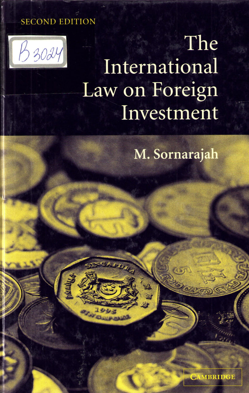 The International law on Foreign Investment
