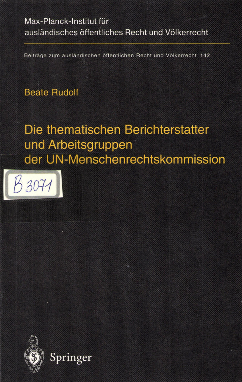Die thematischen Berichterstatter und Arbeitsgruppen der Un-Menschenrechtrskommission