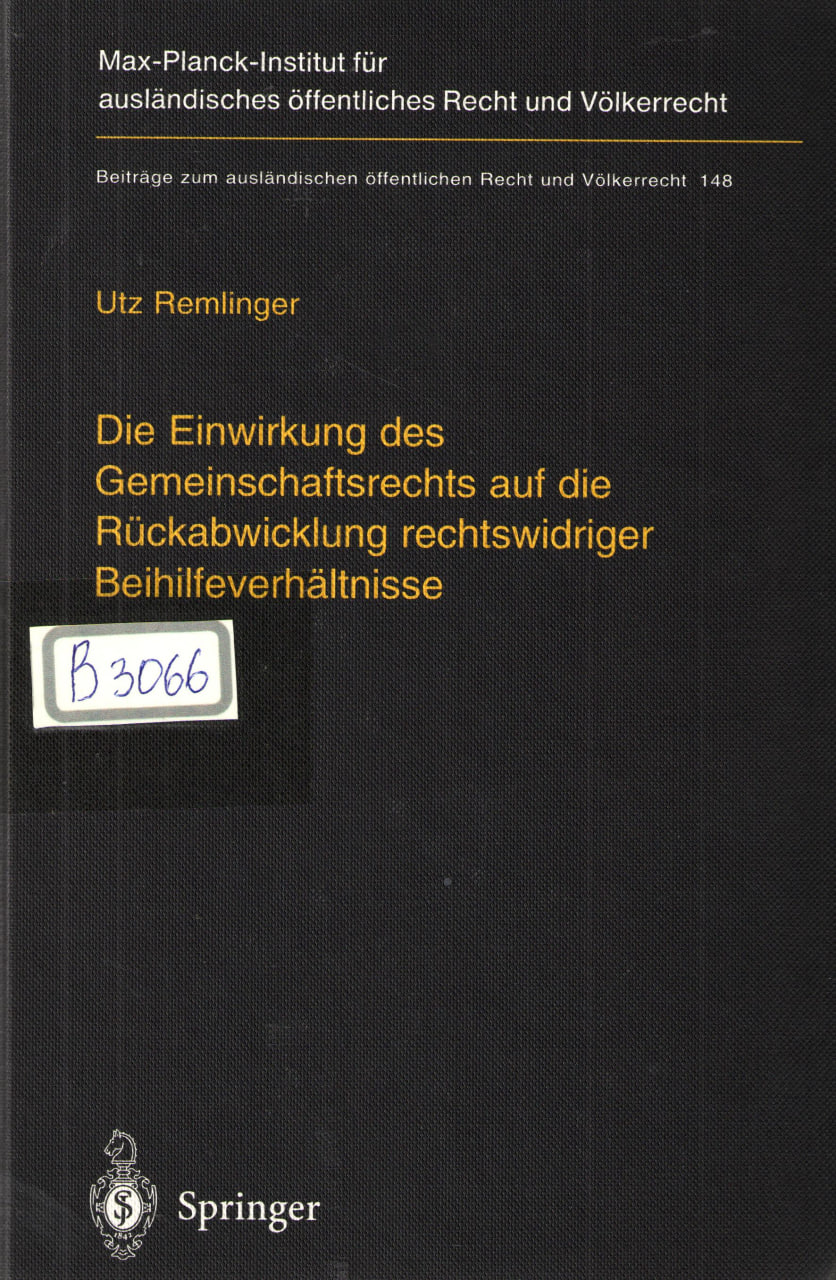 Die Einwirkung der Gemeinschaftsrechts auf die Ru'ckabwicklung rechtswidriger Beihilfeverha'ltnisse