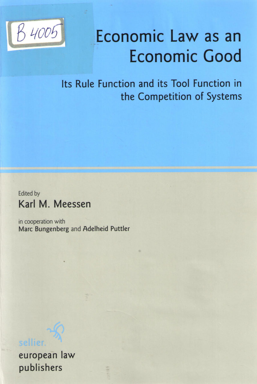 Economic Law as an Economic Good