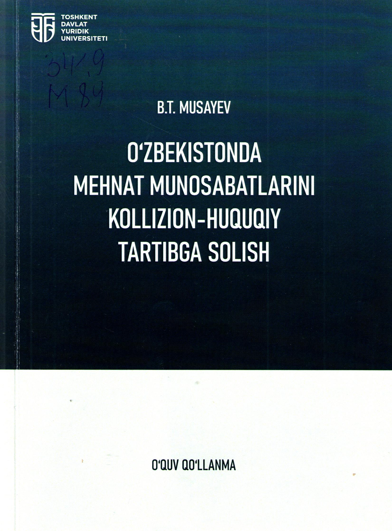 O'zbekiston mehnat munosabatlarini kollizion-huquqiy tartibga solish