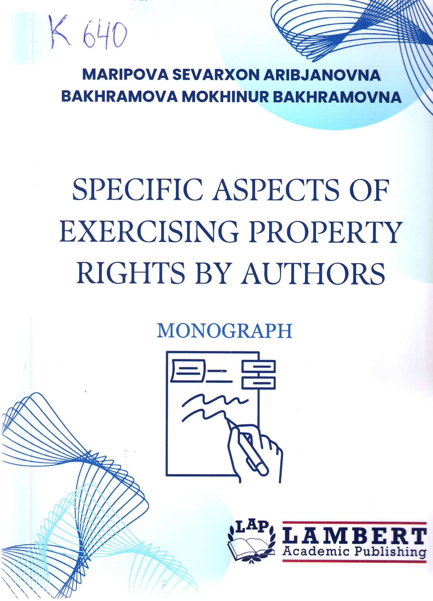 Specific aspects of exercising property rights by authors