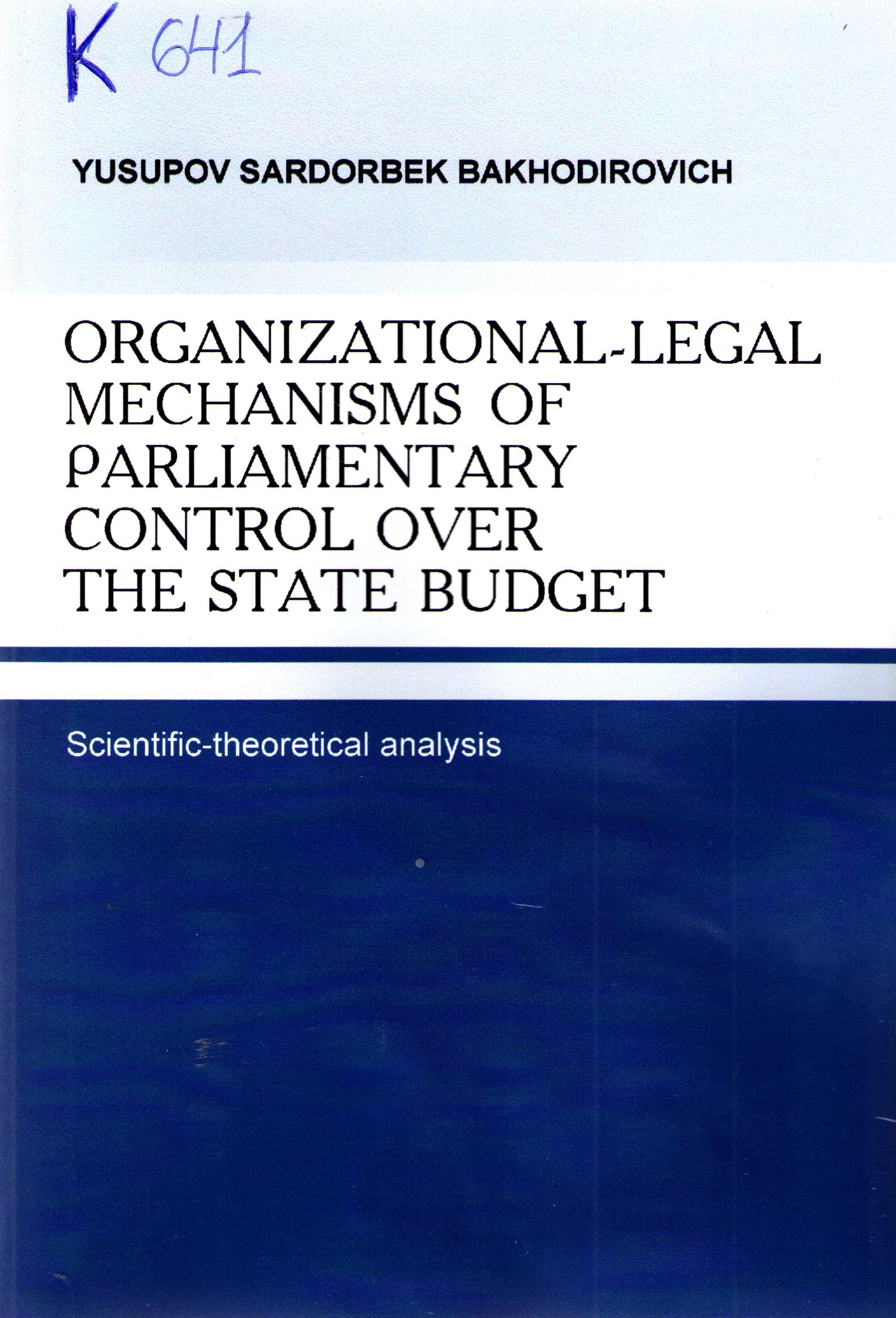 Organizational-legal mechanisms of parliamentary control over the state budget