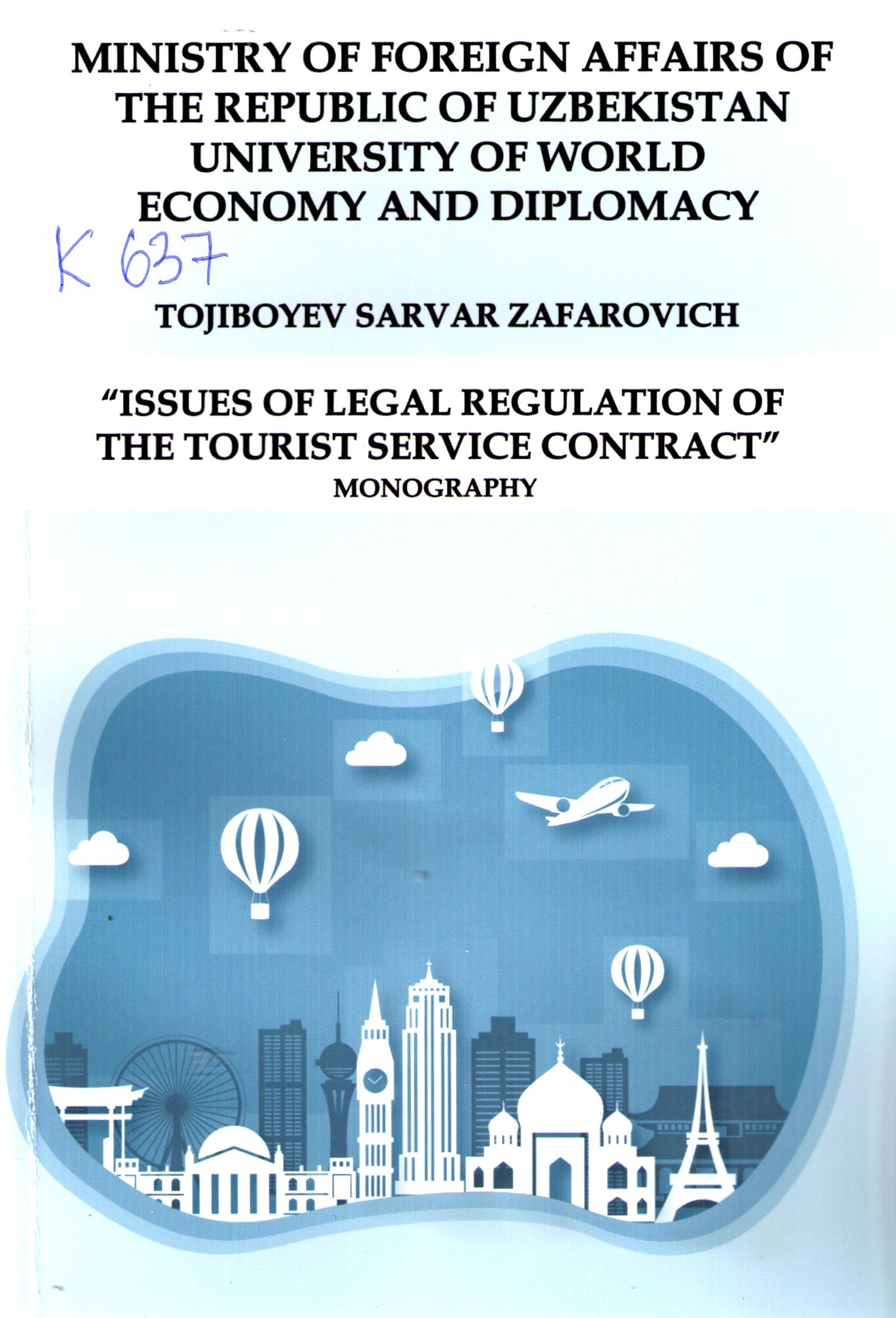 "Issues of legal regulation of the tourist service contract"