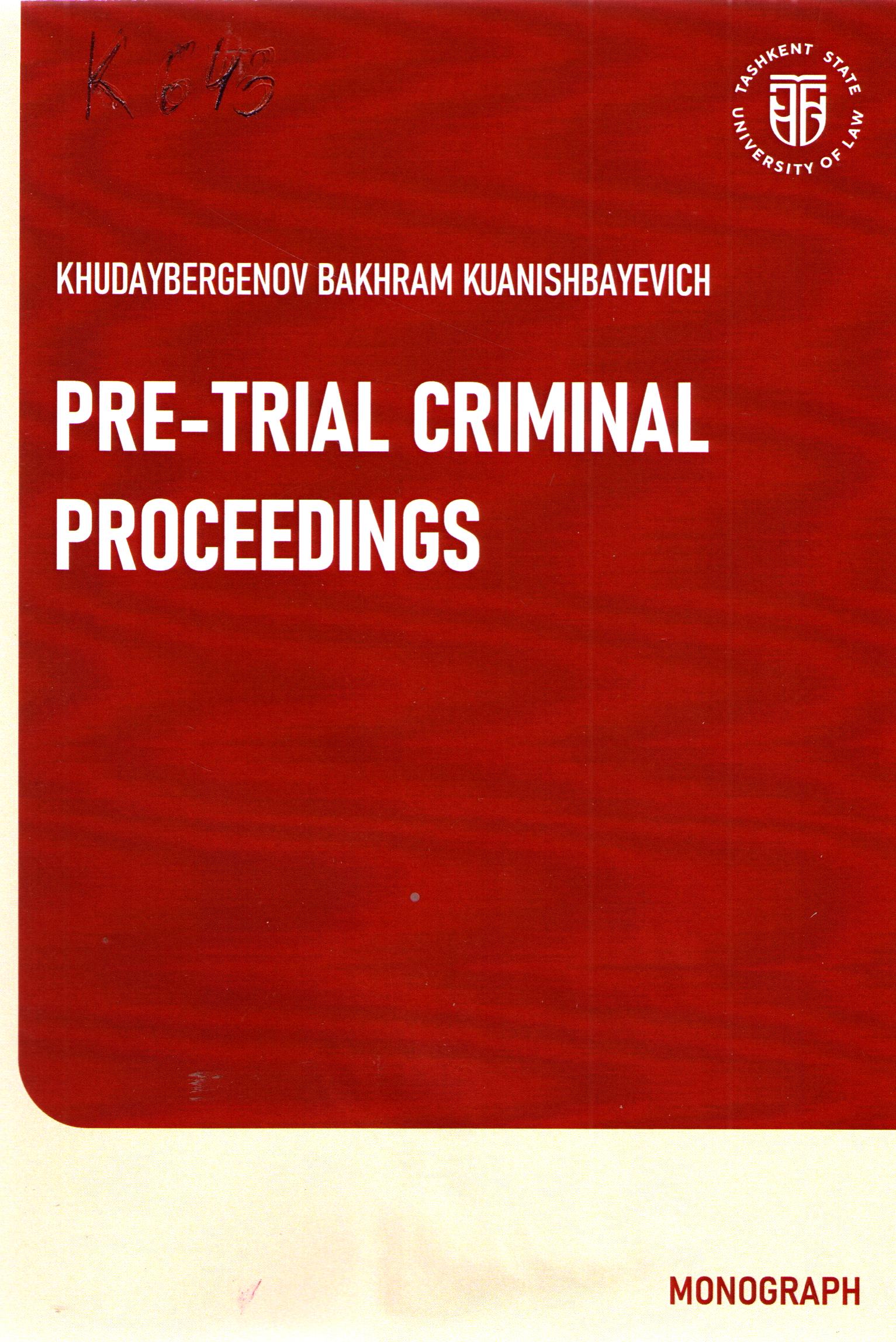 Pre-trial criminal proceedings