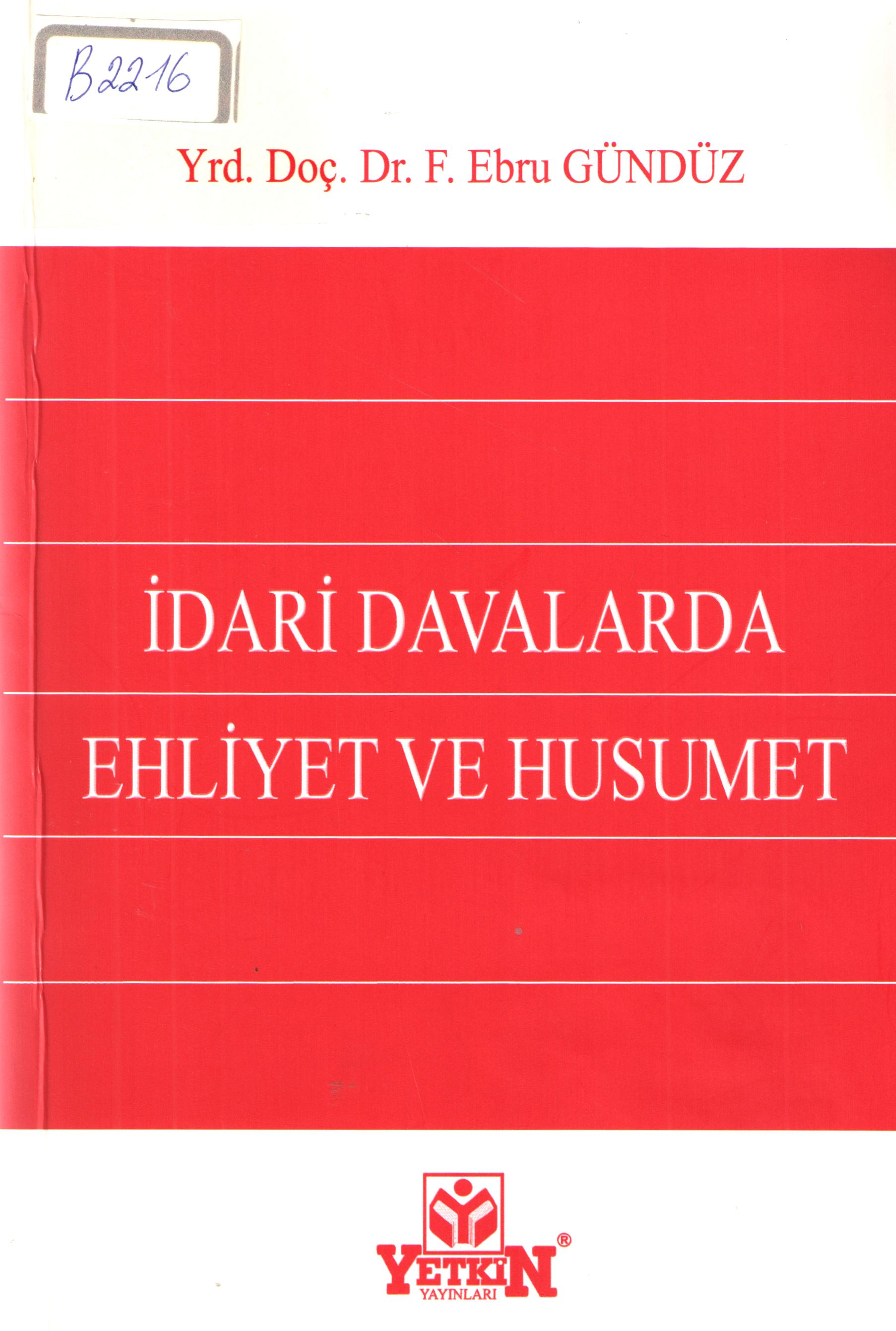 Idari davalarda ehliyet ve husumet