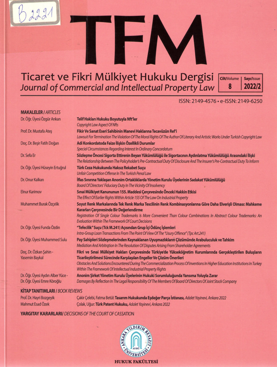 Ticaret ve fikri mulkiyet hukuki dergisi. Vol.8