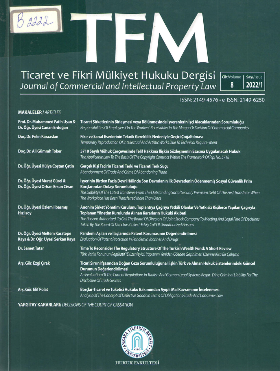 Ticaret ve fikri mulkiyet hukuki dergisi. Vol.8