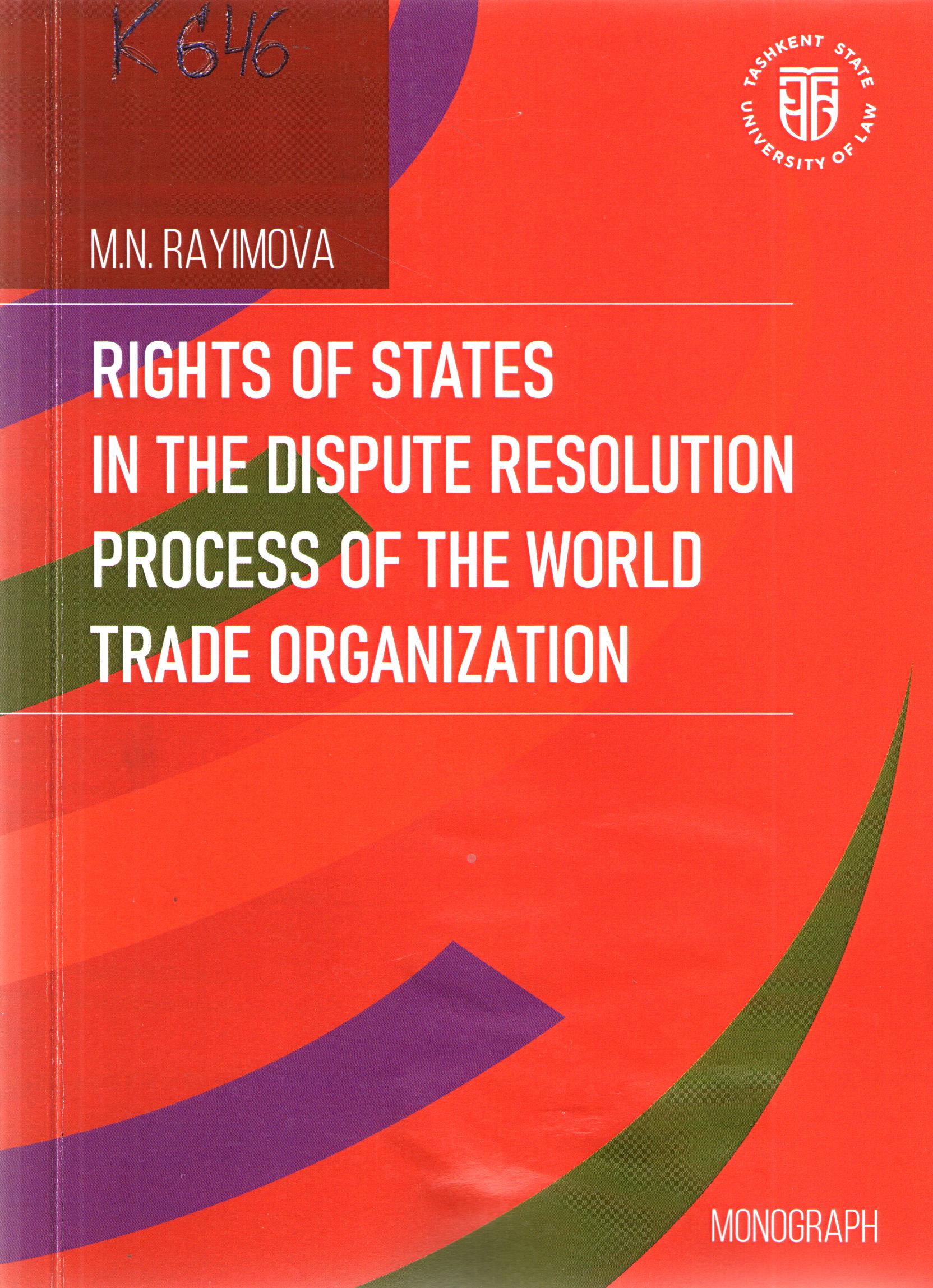 Rights of states in the dispute resolution process of the wold trade organization