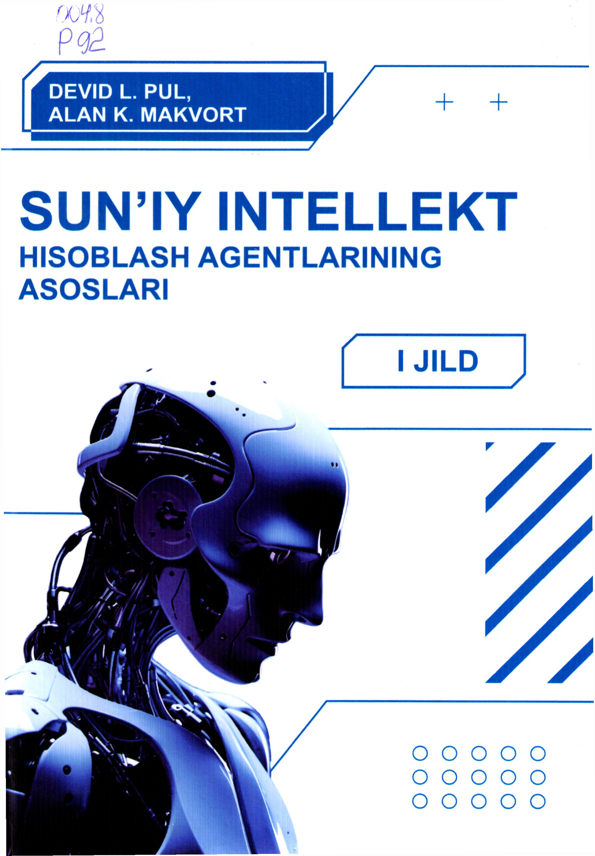Sun'iy intellekt hisoblash agentlarining asoslari 1 jild