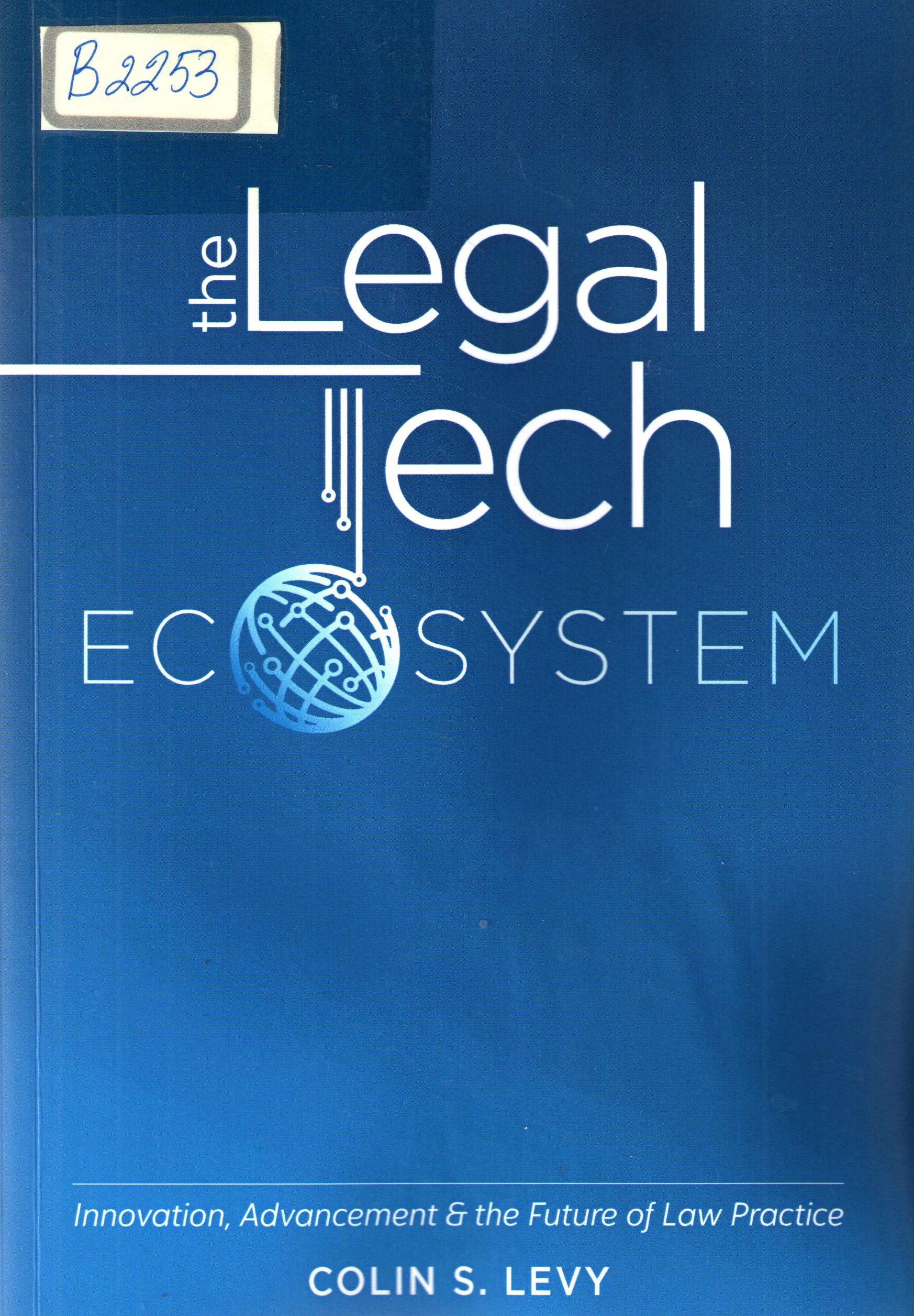 The legal tech ecosystem