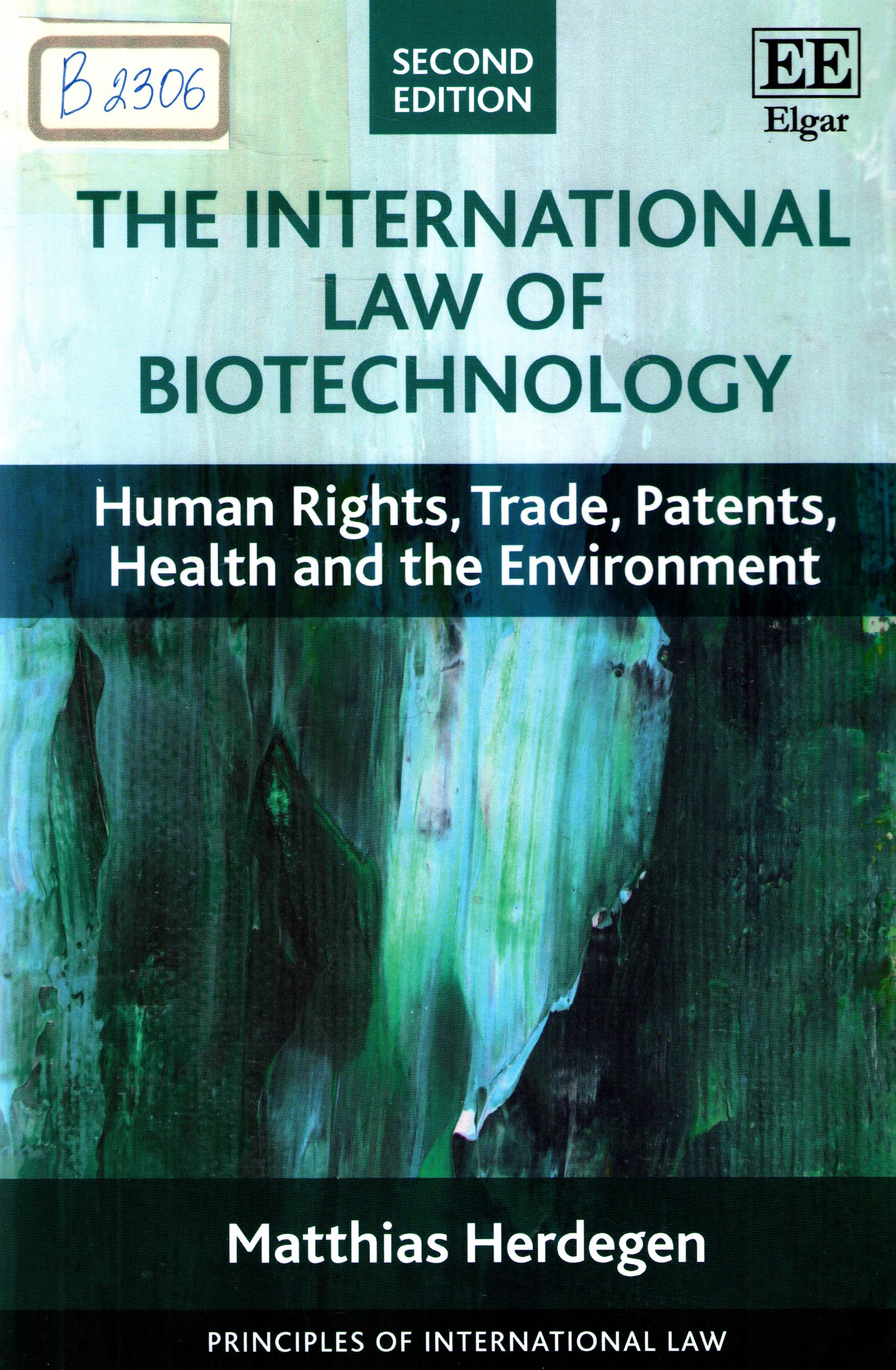 The international law of biotechnology