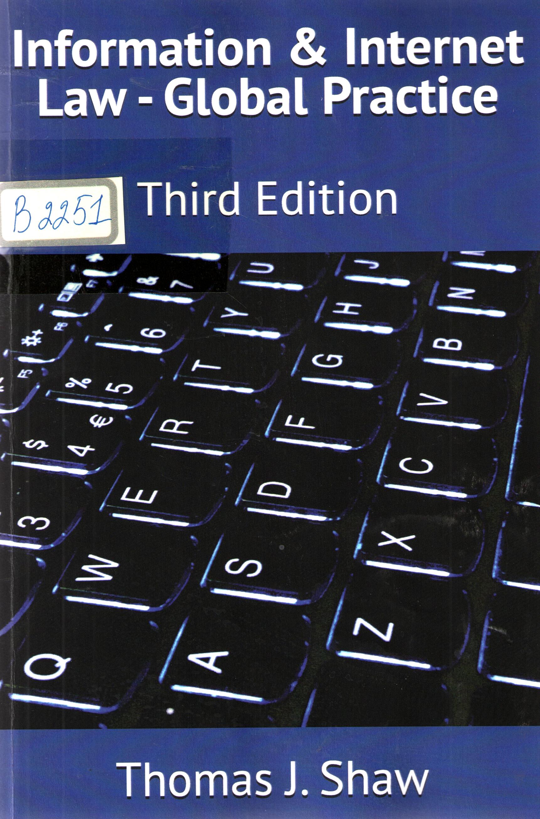Information & Internet law - global practice