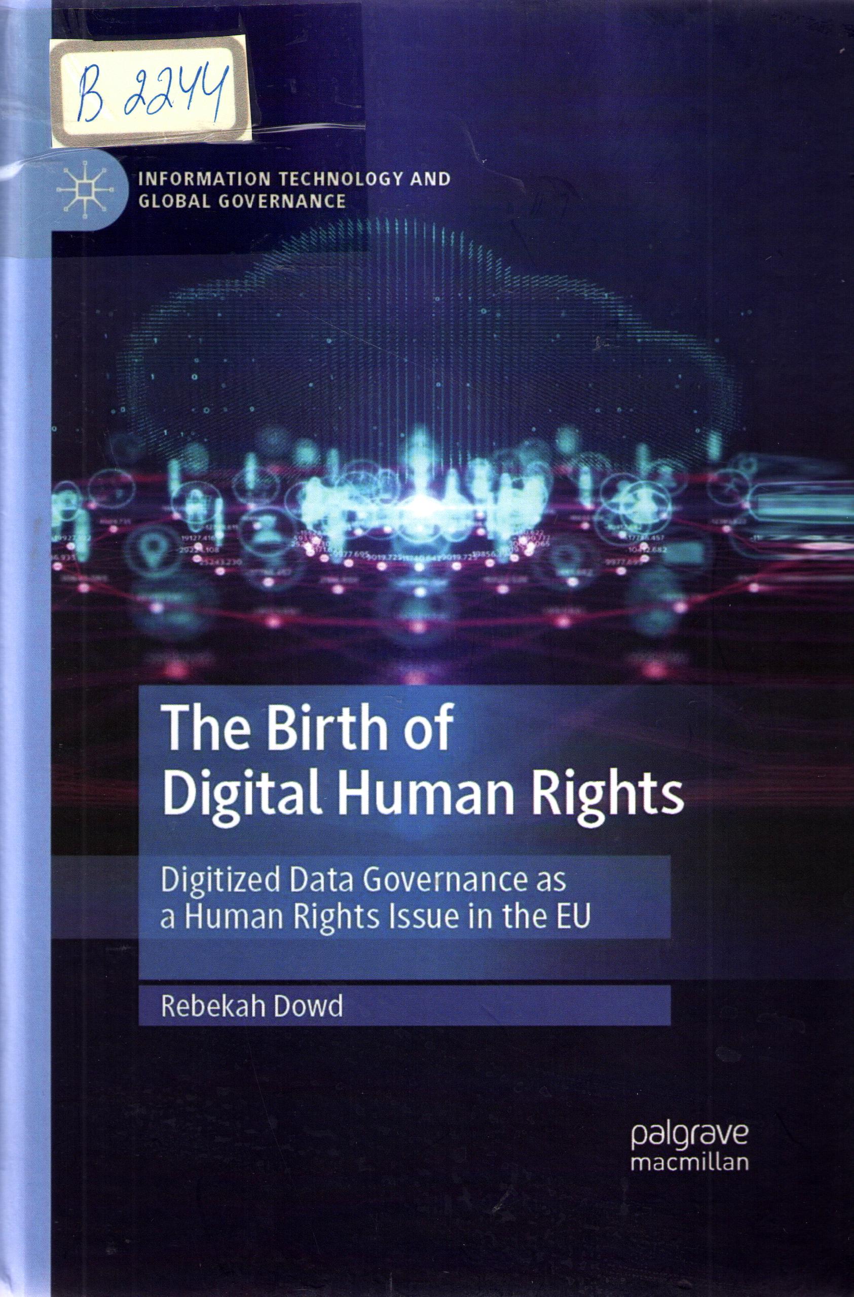 The birth of digital human rights