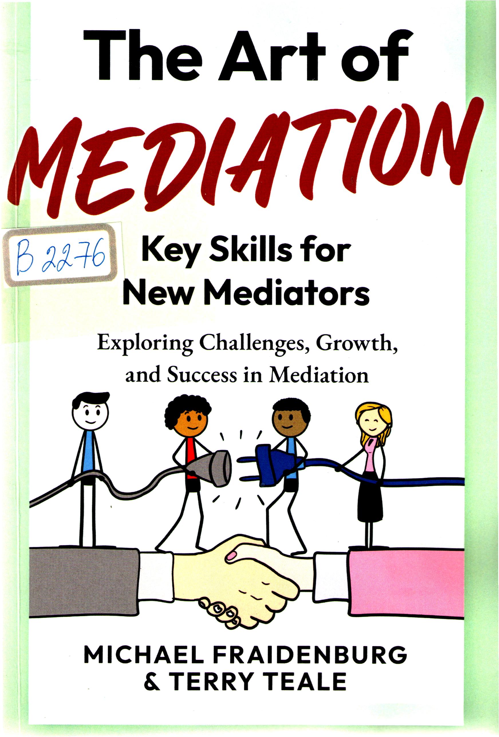 The art of Mediation