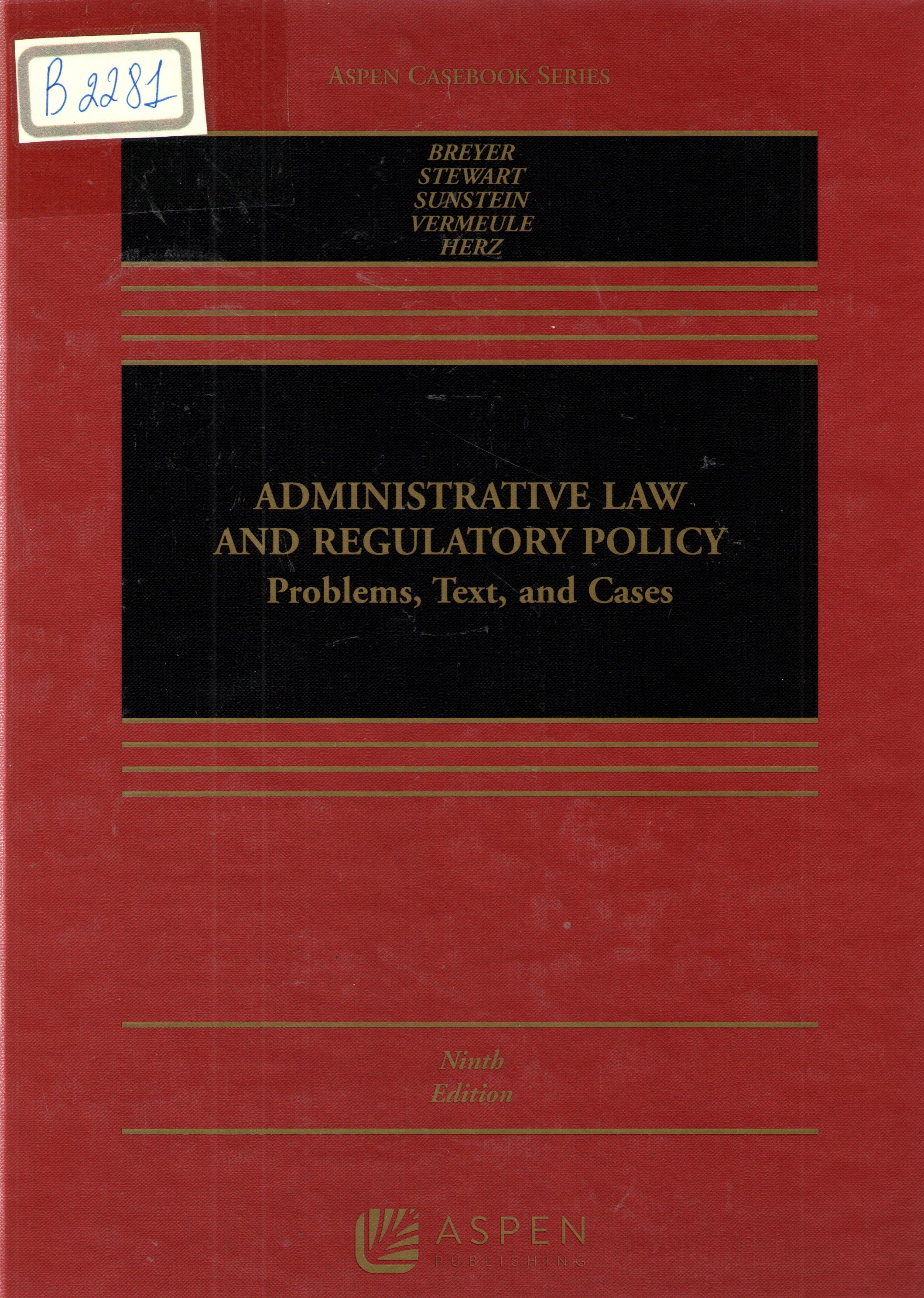 Administrative law and regulatory policy