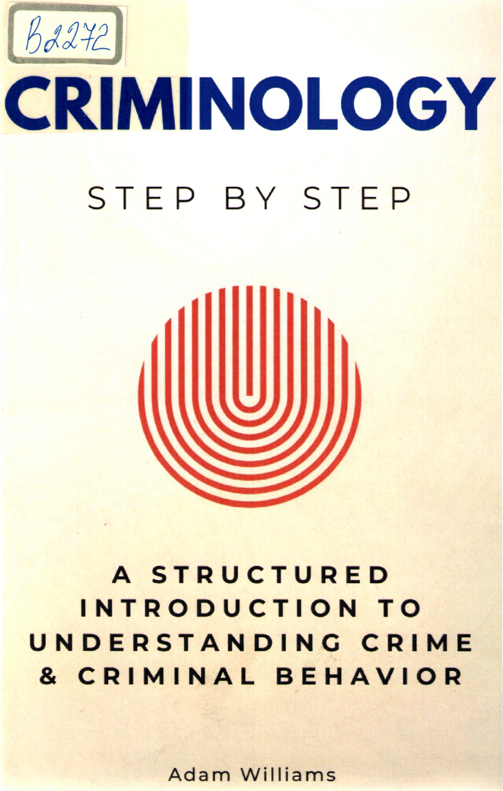 Criminology step by step