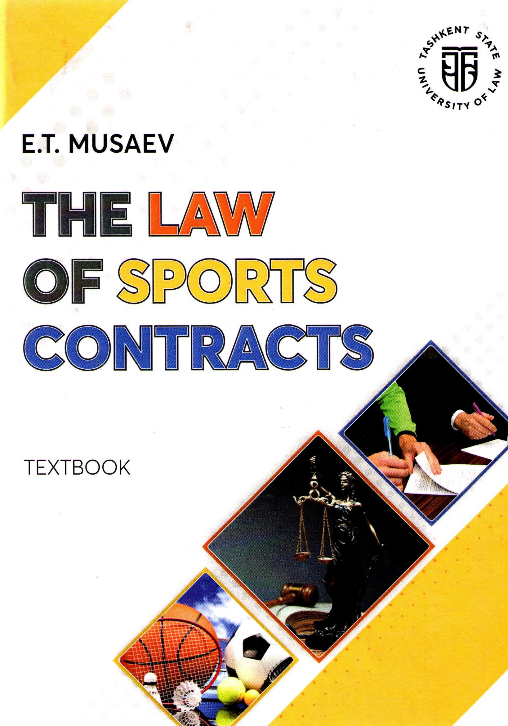 The Law of Sports Contracts: textbook