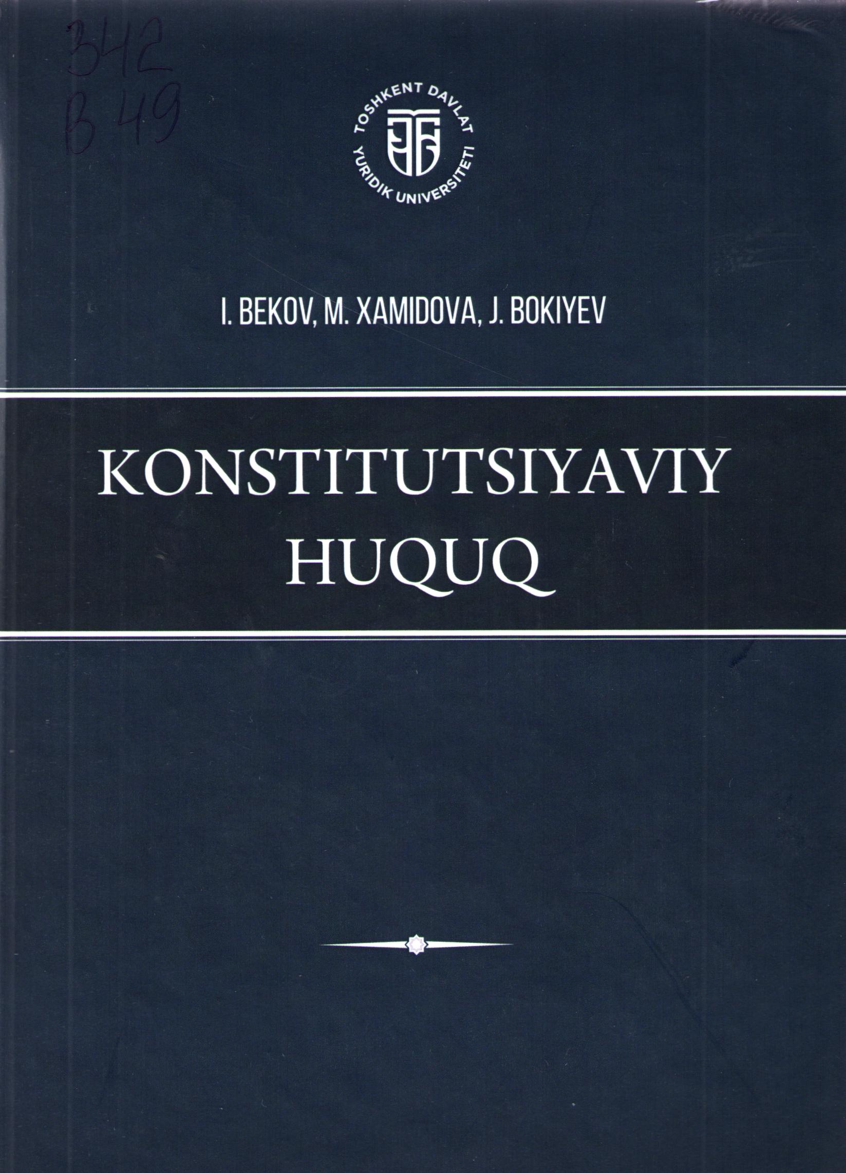 Konstitutsiyaviy huquq: Yuridik akade-mik litsey o'quvchilari uchun