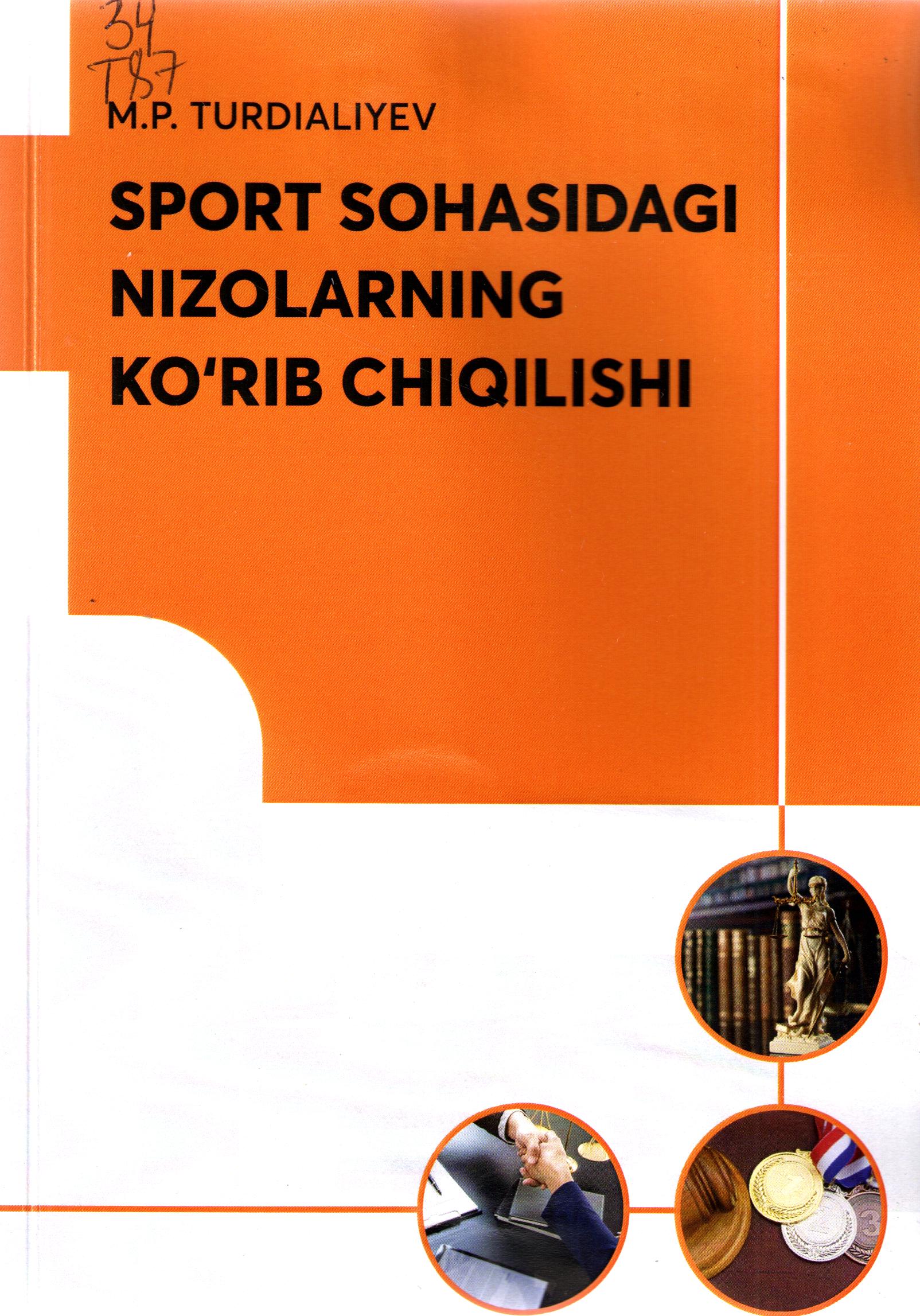 Sport sohasidagi nizolarining ko'rib chiqilishi