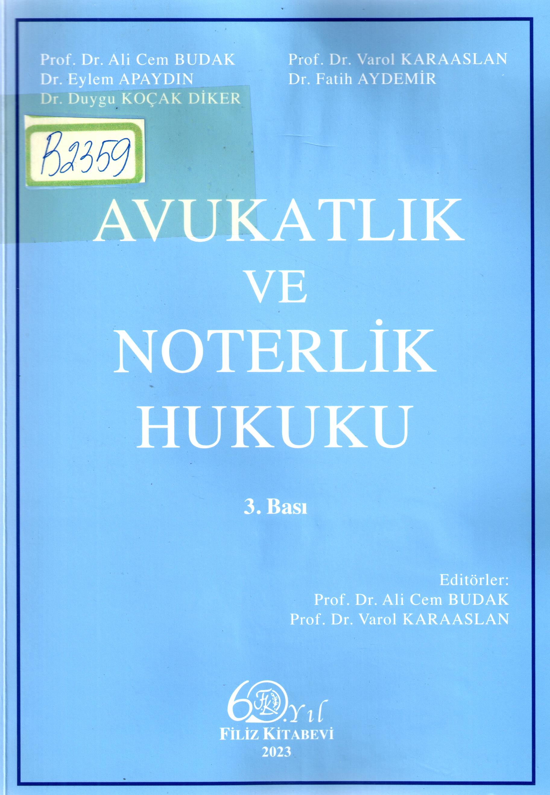 Avukatlik ve noterlik hukuku