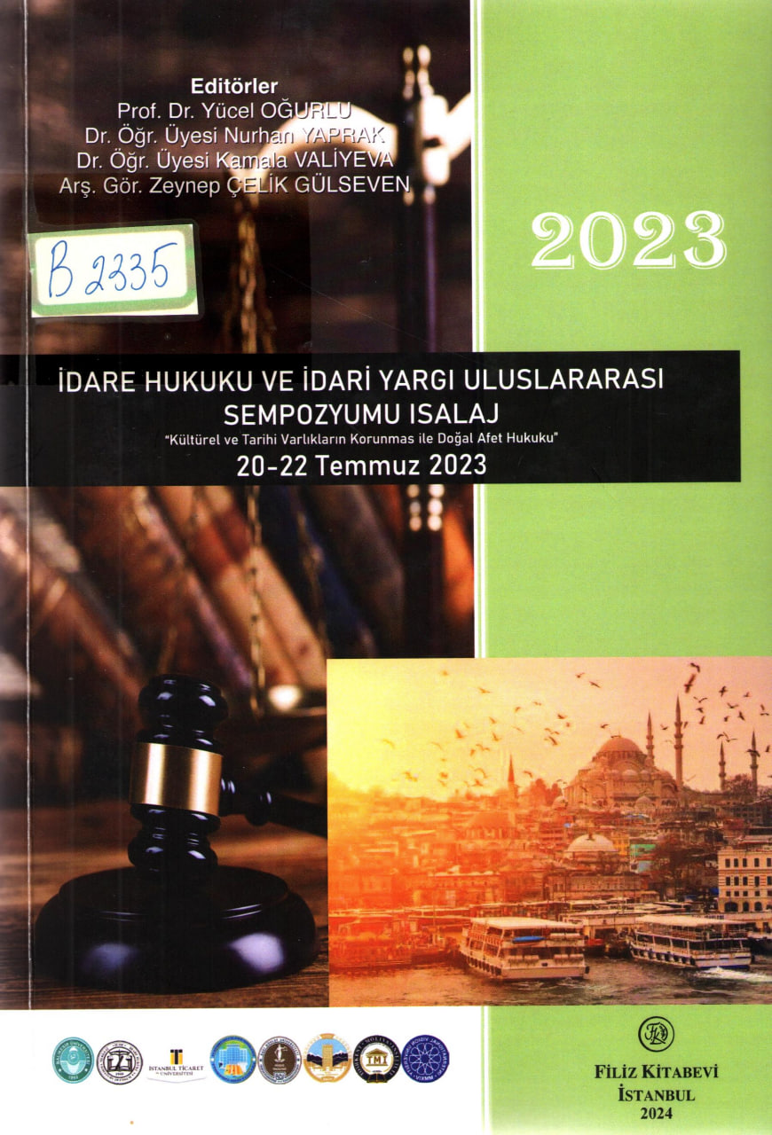 Idare hukuki ve idari yargi uluslararasi sempozyumu isalaj: 20-22 temmuz 2023