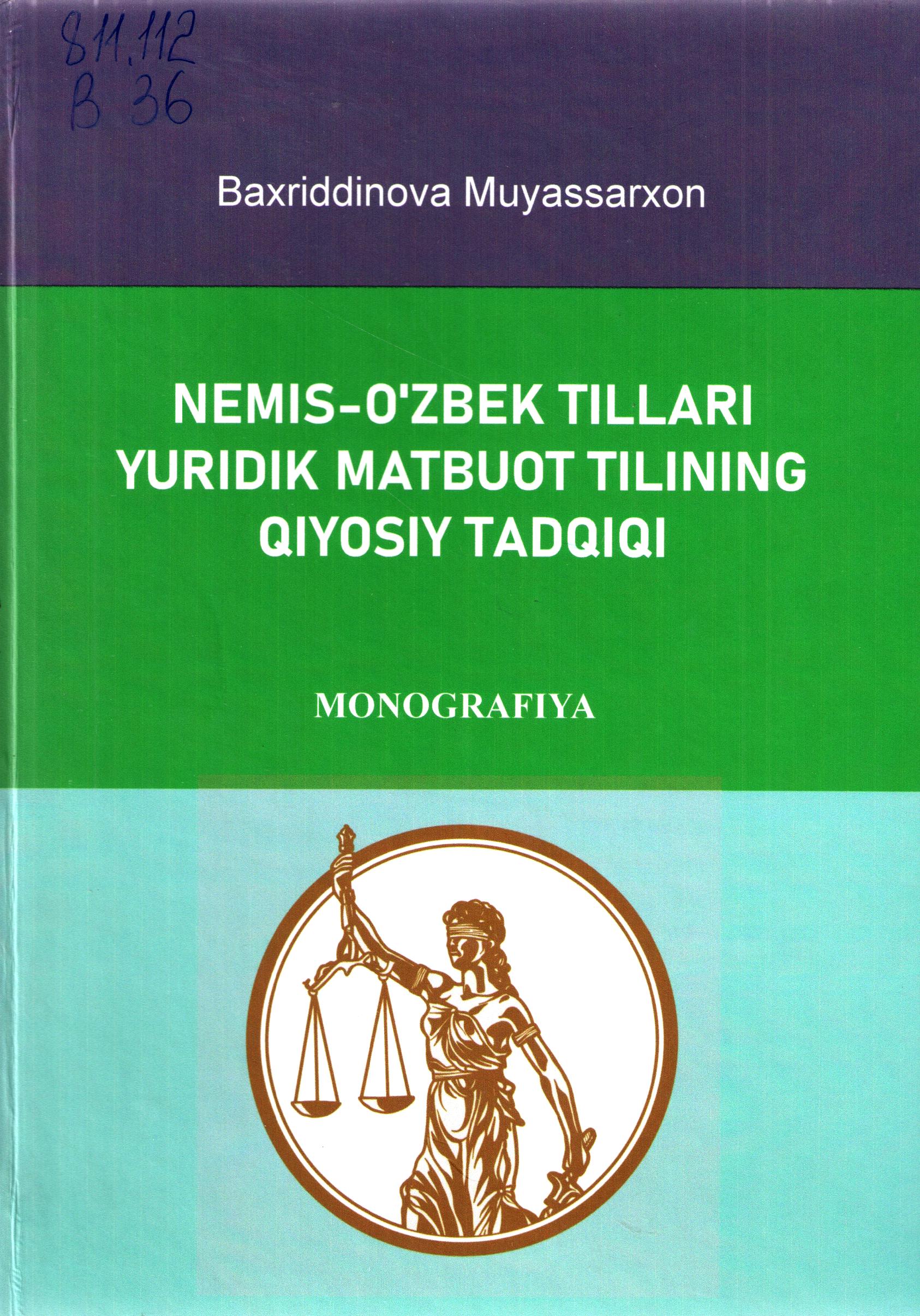 Nemis-O'zbek tillari yuridik matbuaot tilining qiyosiy tadqiqi