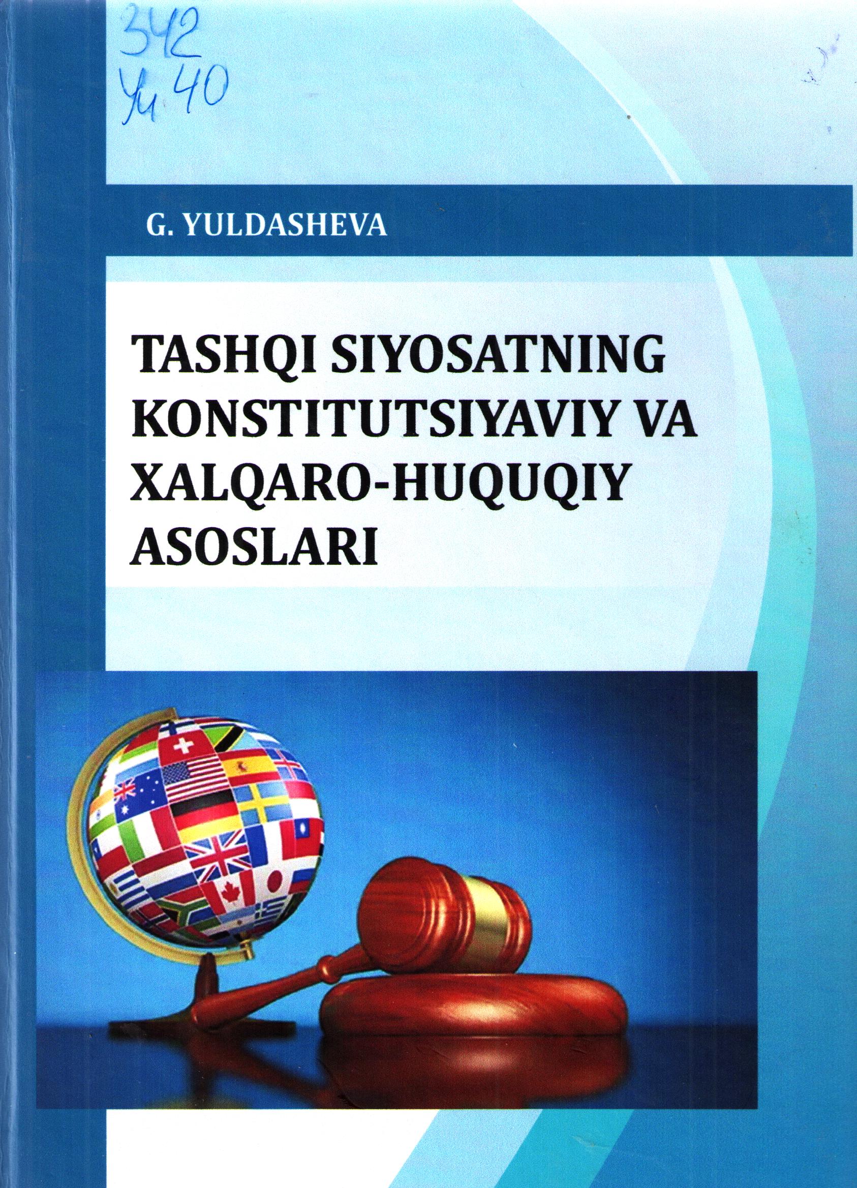 Tashqi siyosatning konstitutsiyaviy va xalqaro-huquqiy asoslari