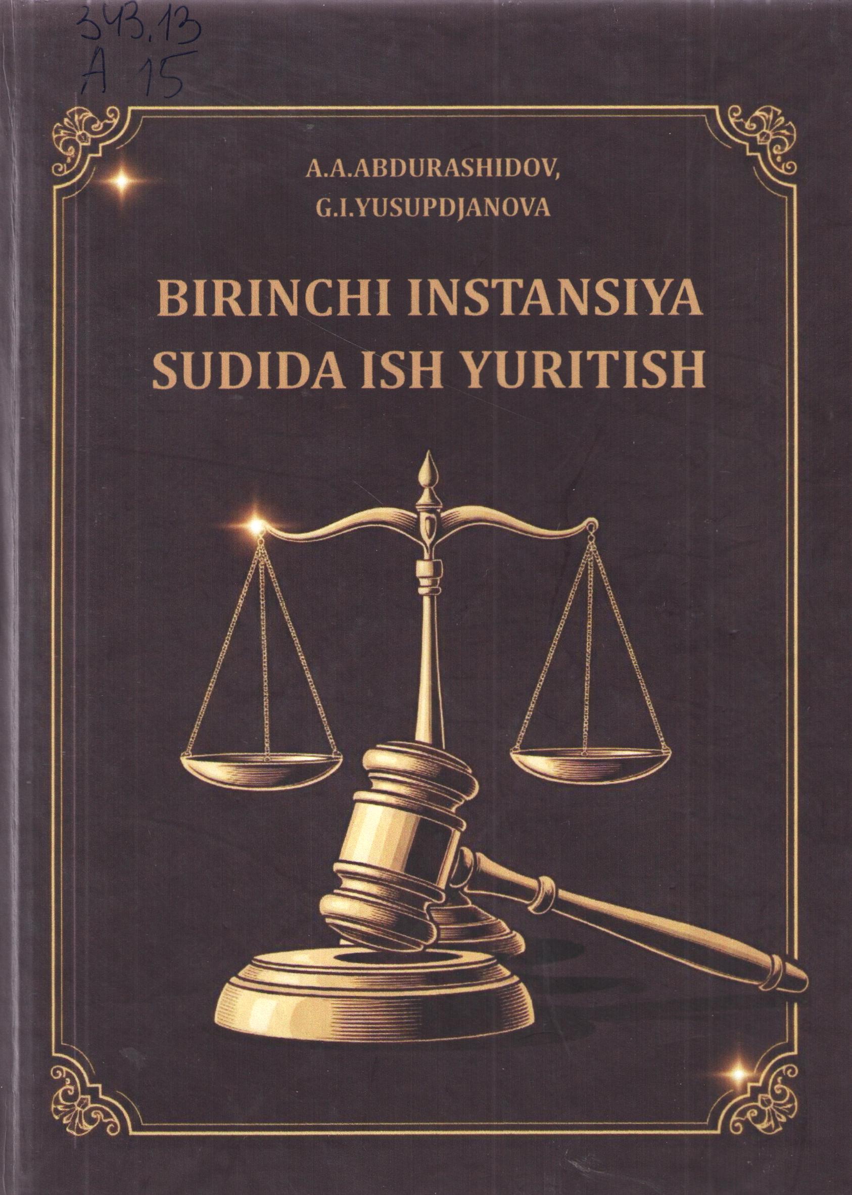 Birinchi instansiya sudida ish yuritish