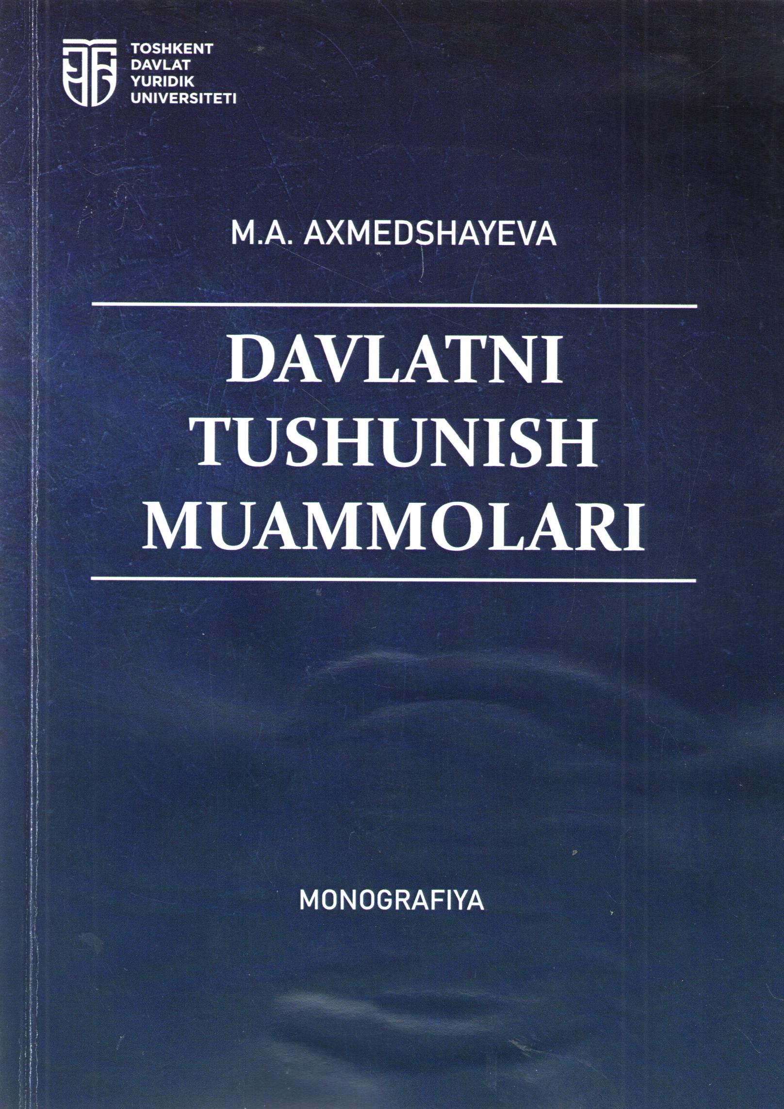 Davlatni tushunish muommolari