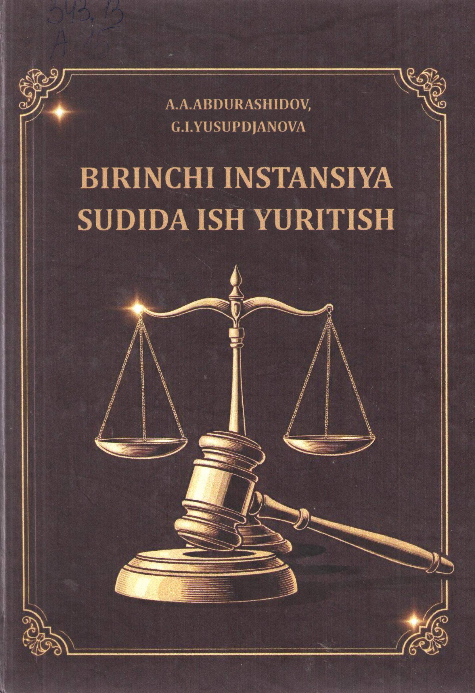 Birinchi instansiya sudids ish yuritish