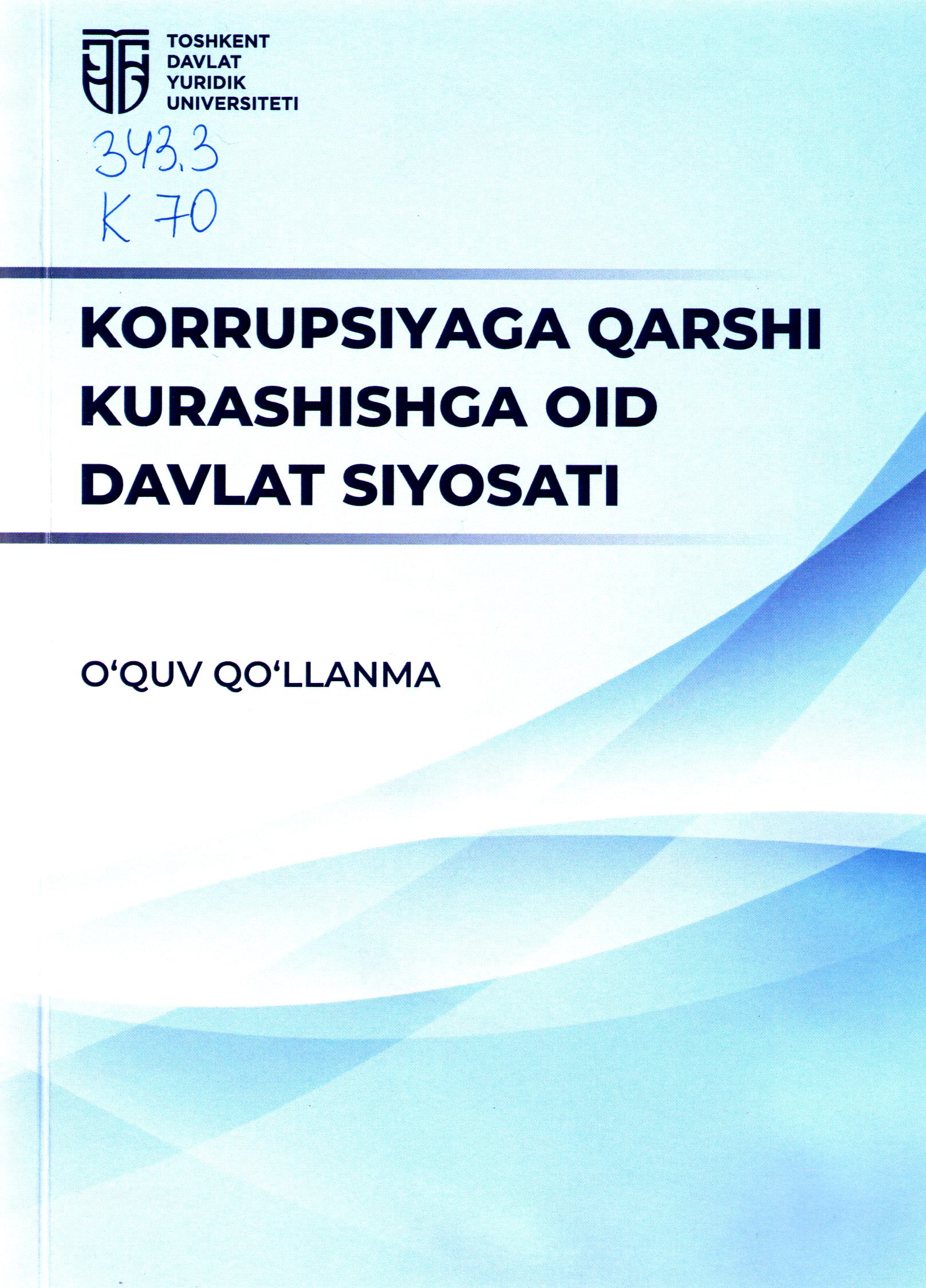 Korrupsiyaga qarshi kurashishda oid davlat siyosati