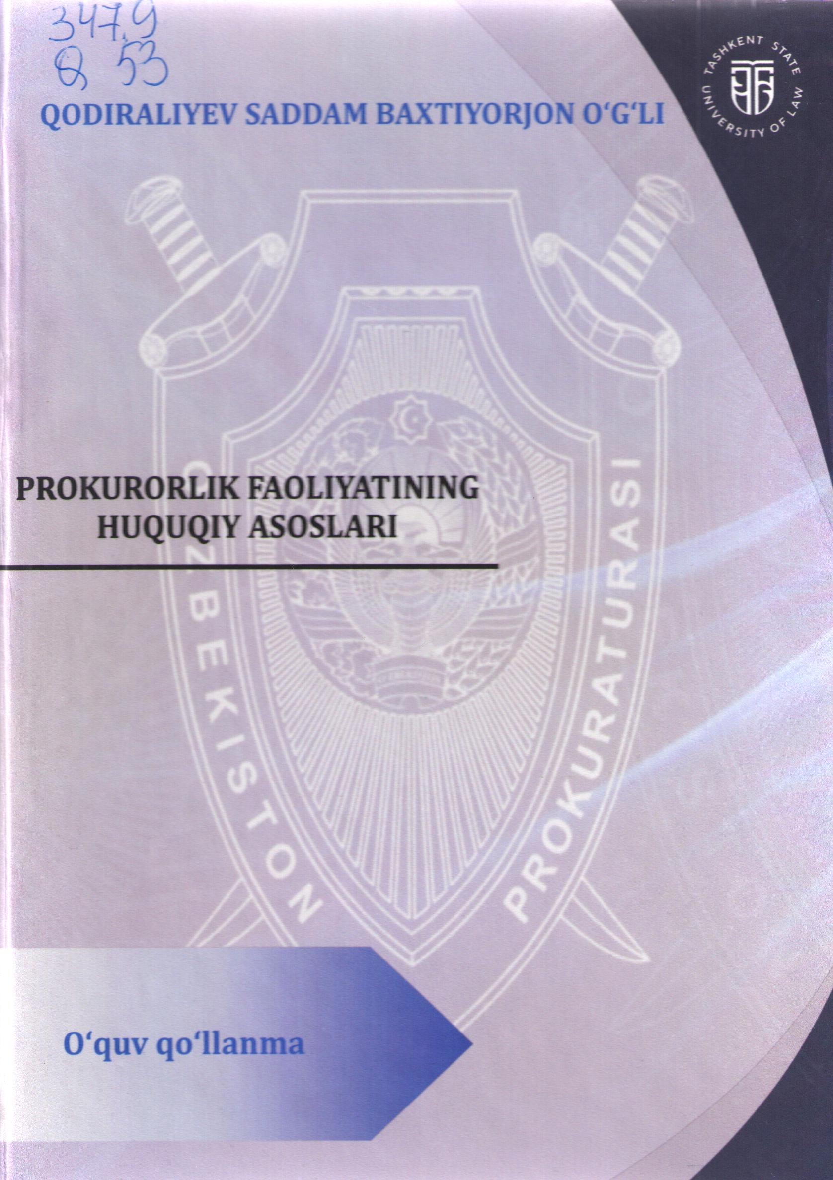 Prokurorlik faoliyatining huquqiy asoslari