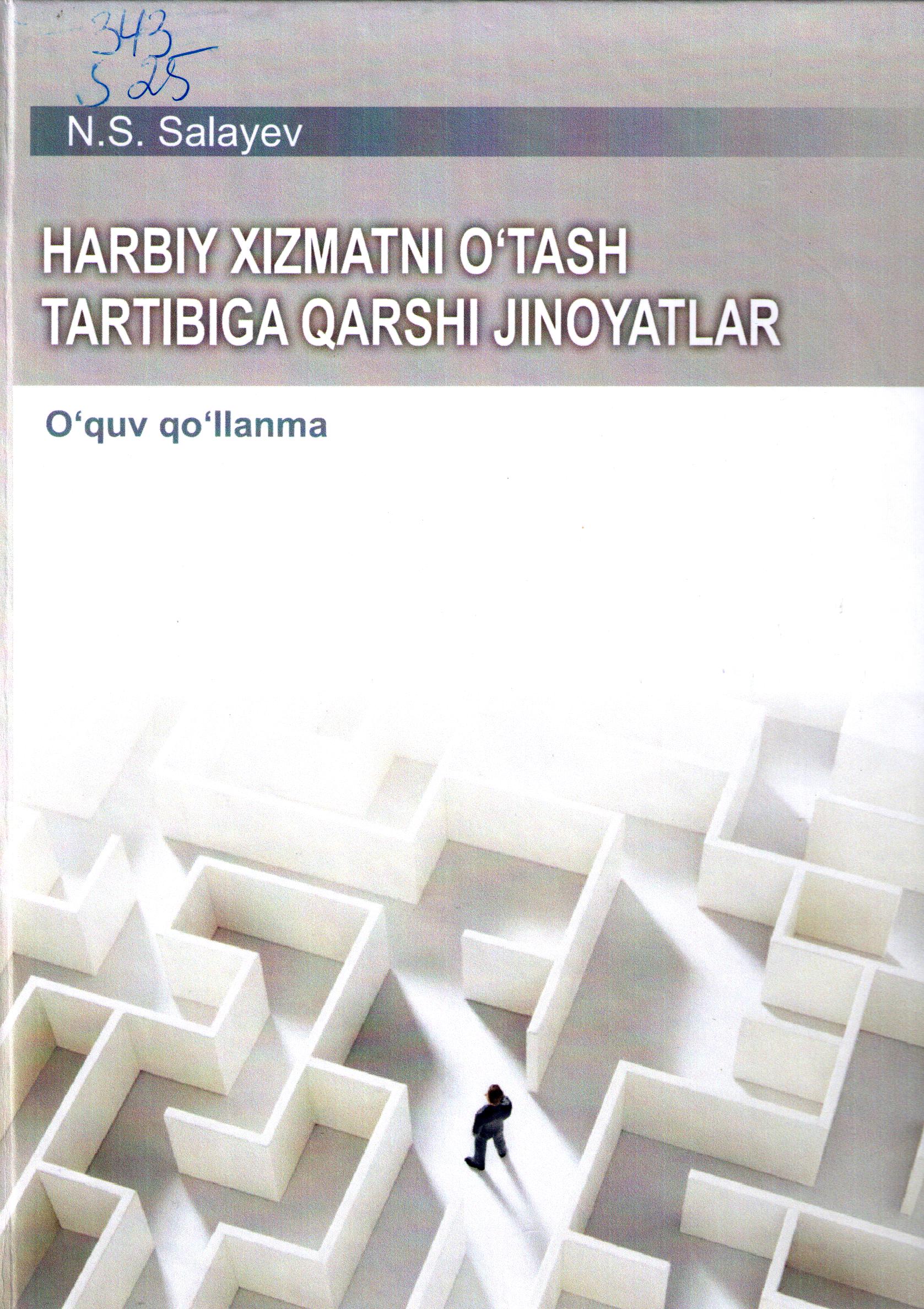 Harbiy xizmatni o'tash tartibiga qarshi jinoyatlar