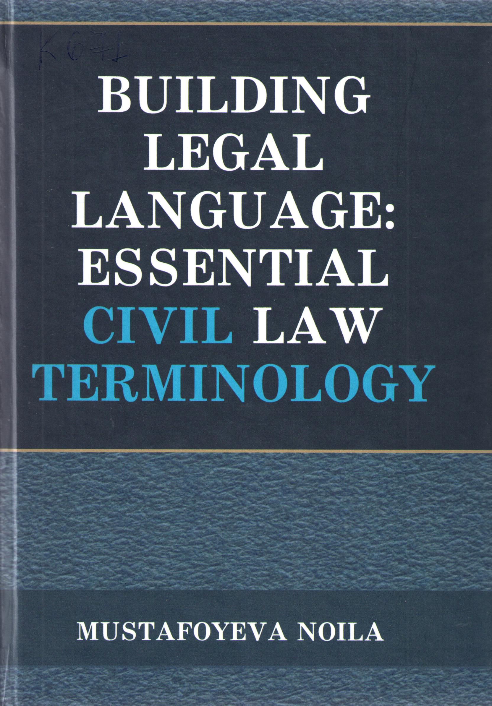 Building legal language: essential civil law terminology