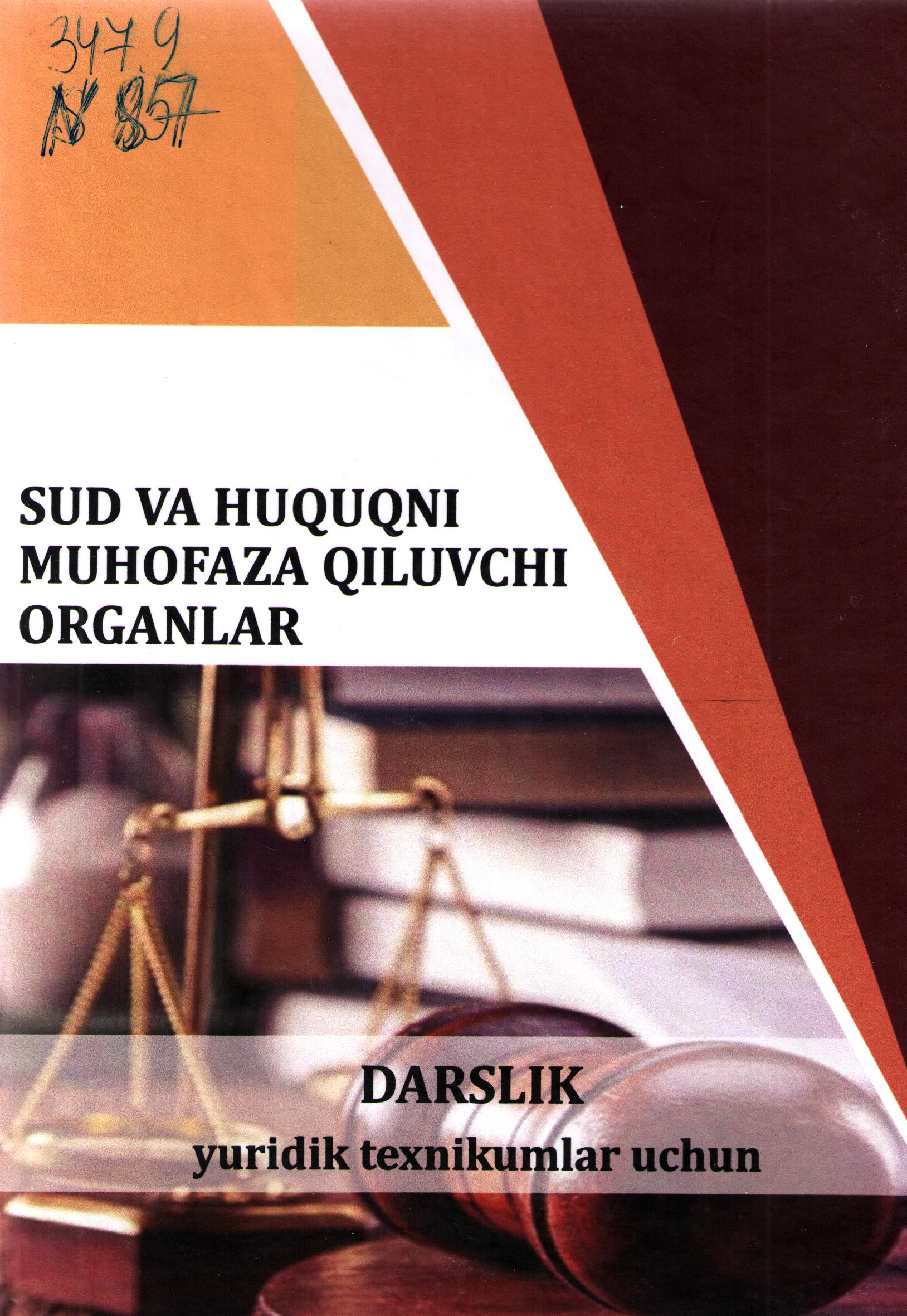 Sud va huquqni muhofaza qiluvchi organlar